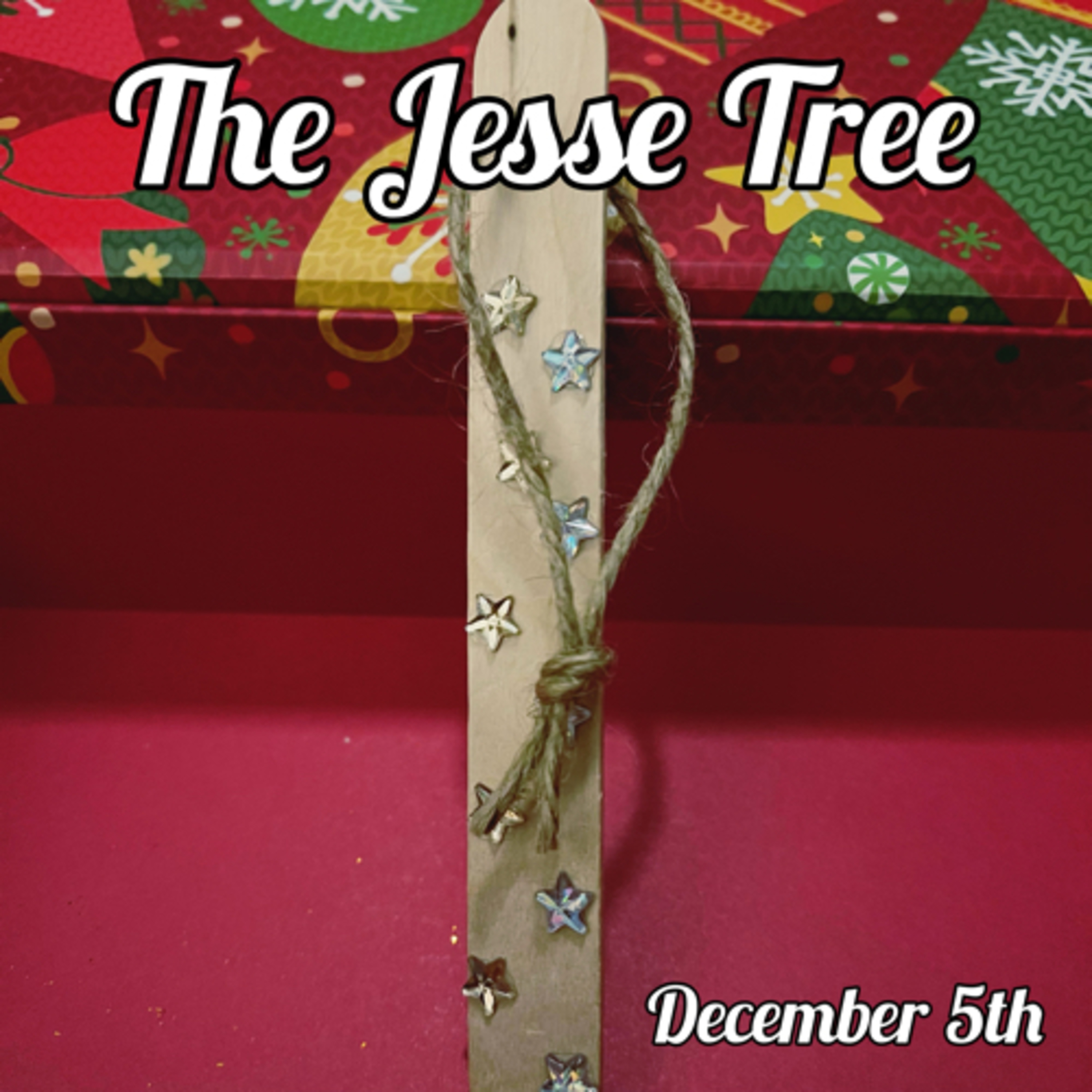 December 5 - Abraham and God's Promise | The Jesse Tree episode artwork