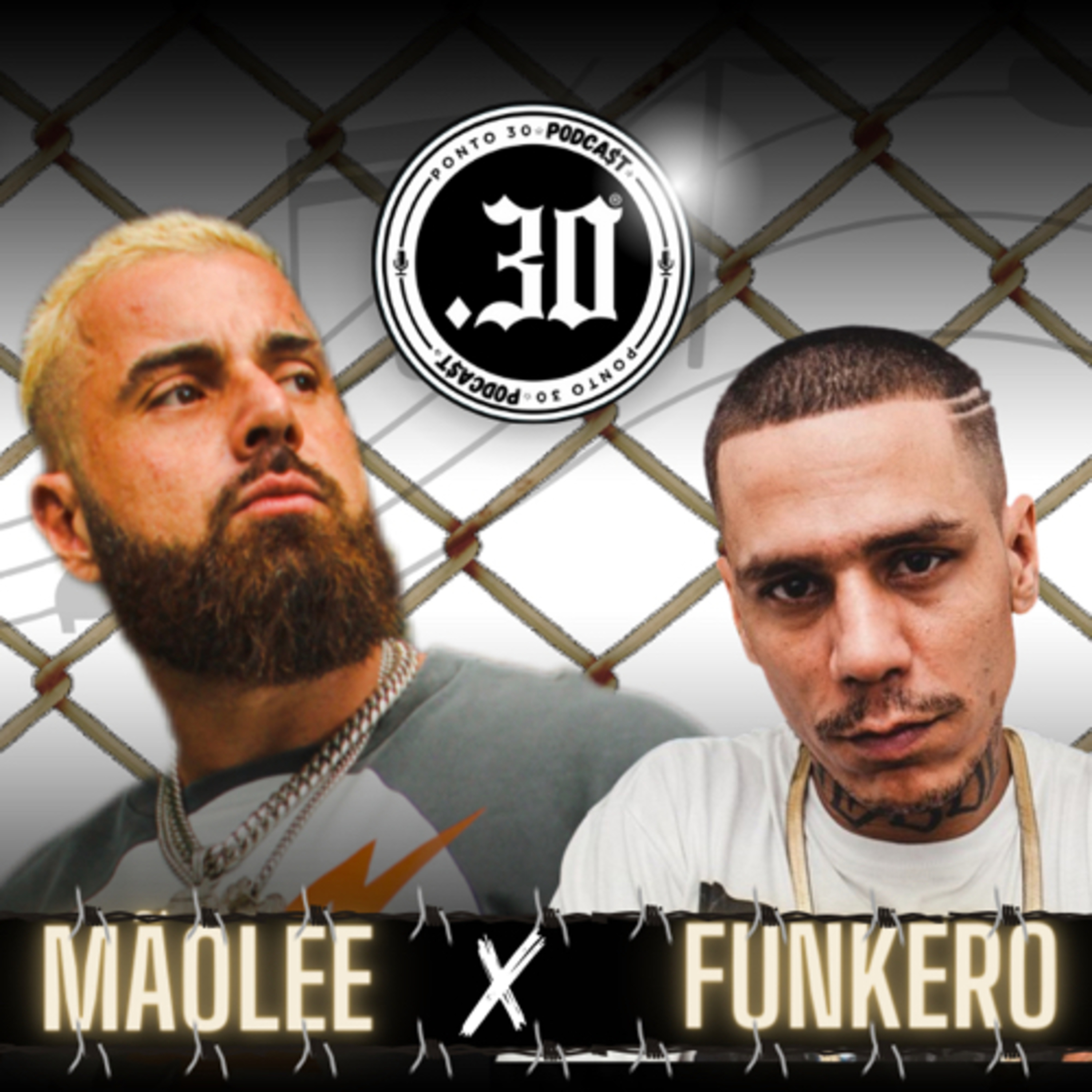 Ep#004 - Mãolee x Funkero - Ponto 30 Podcast episode artwork