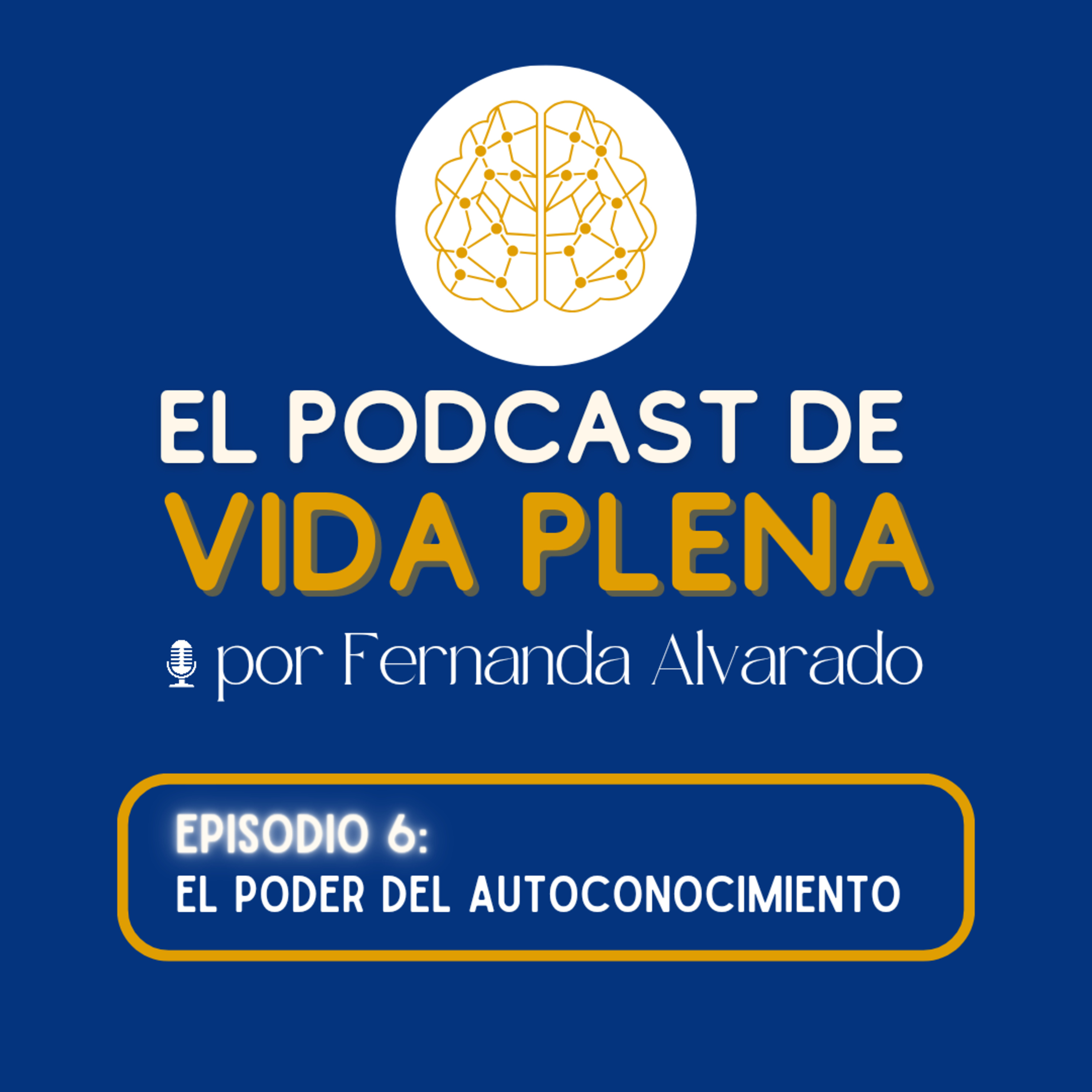 Vida Plena sin filtro con Fer