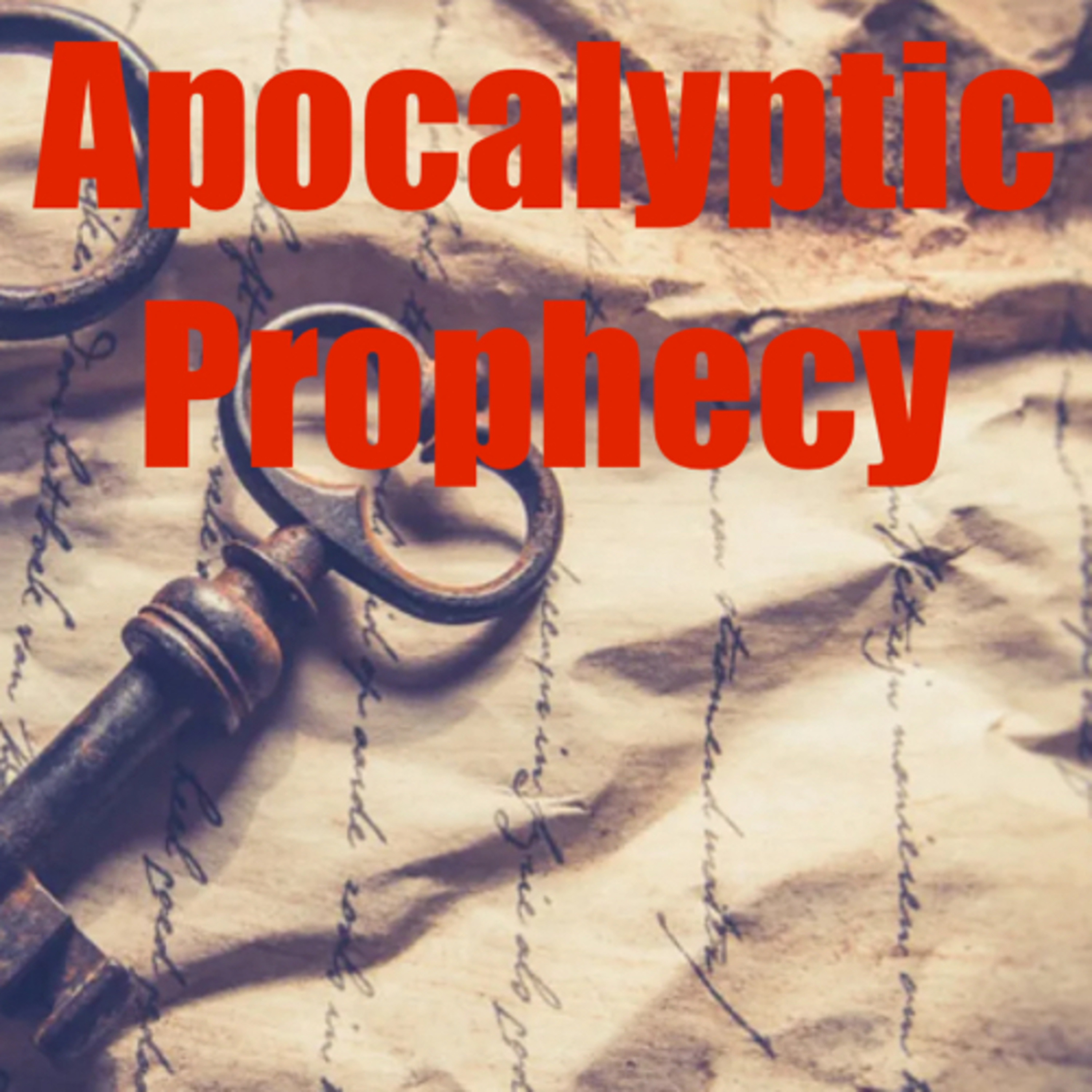 Apocalyptic Prophecy: The KEY to Understanding The Book of Revelation | Revelation Intro Part II episode artwork