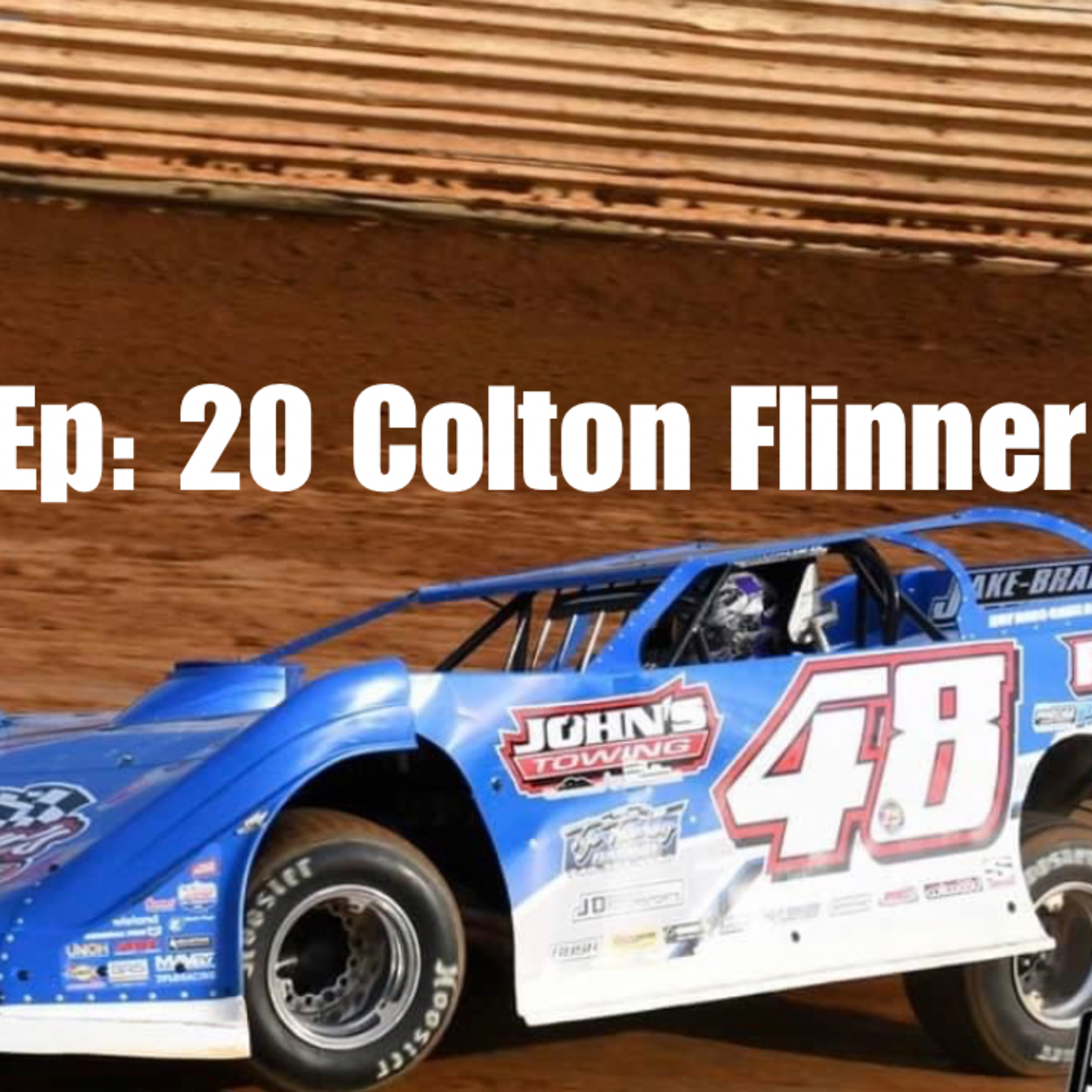 Ep: 20 Colton Flinner episode artwork