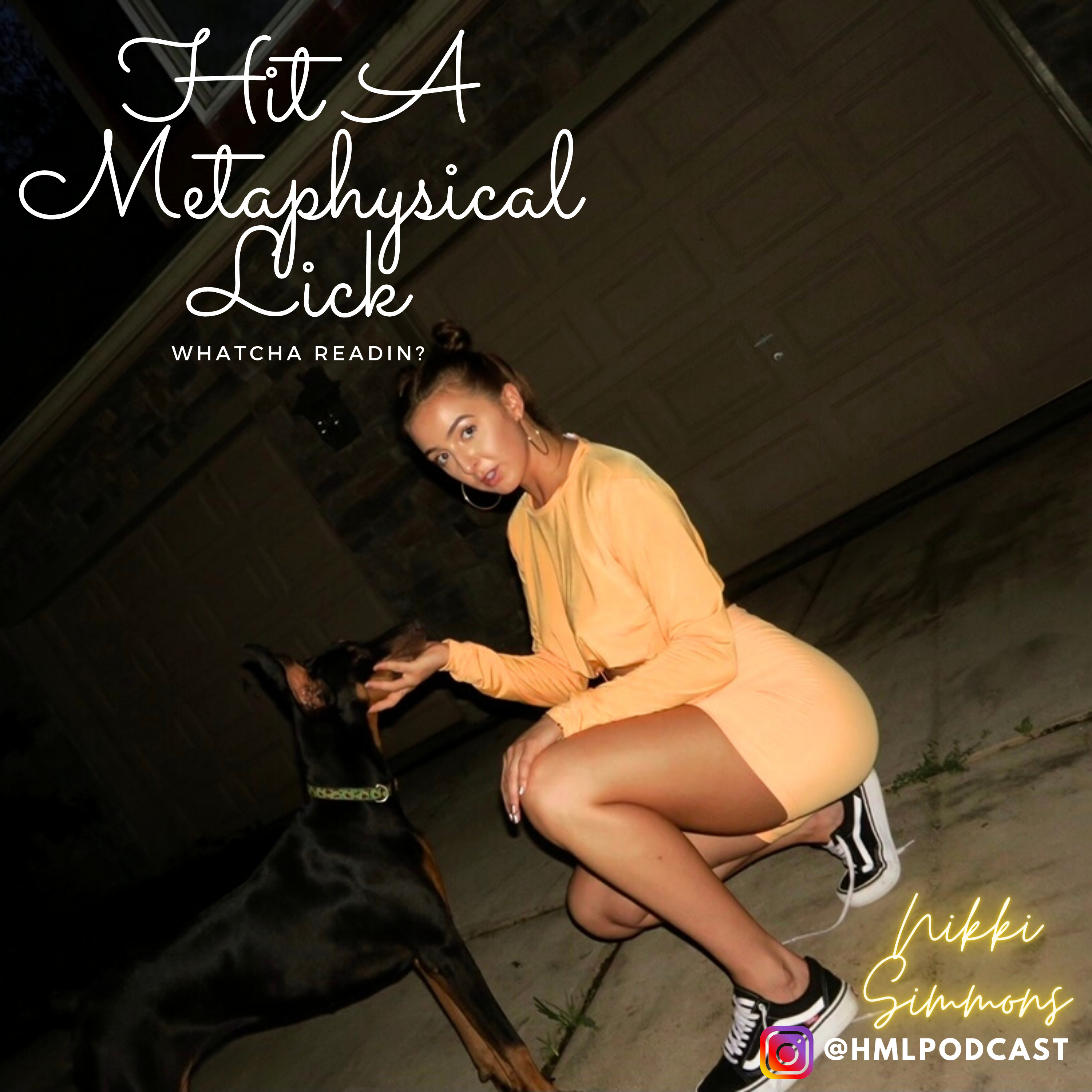 Hit A Metaphysical Lick