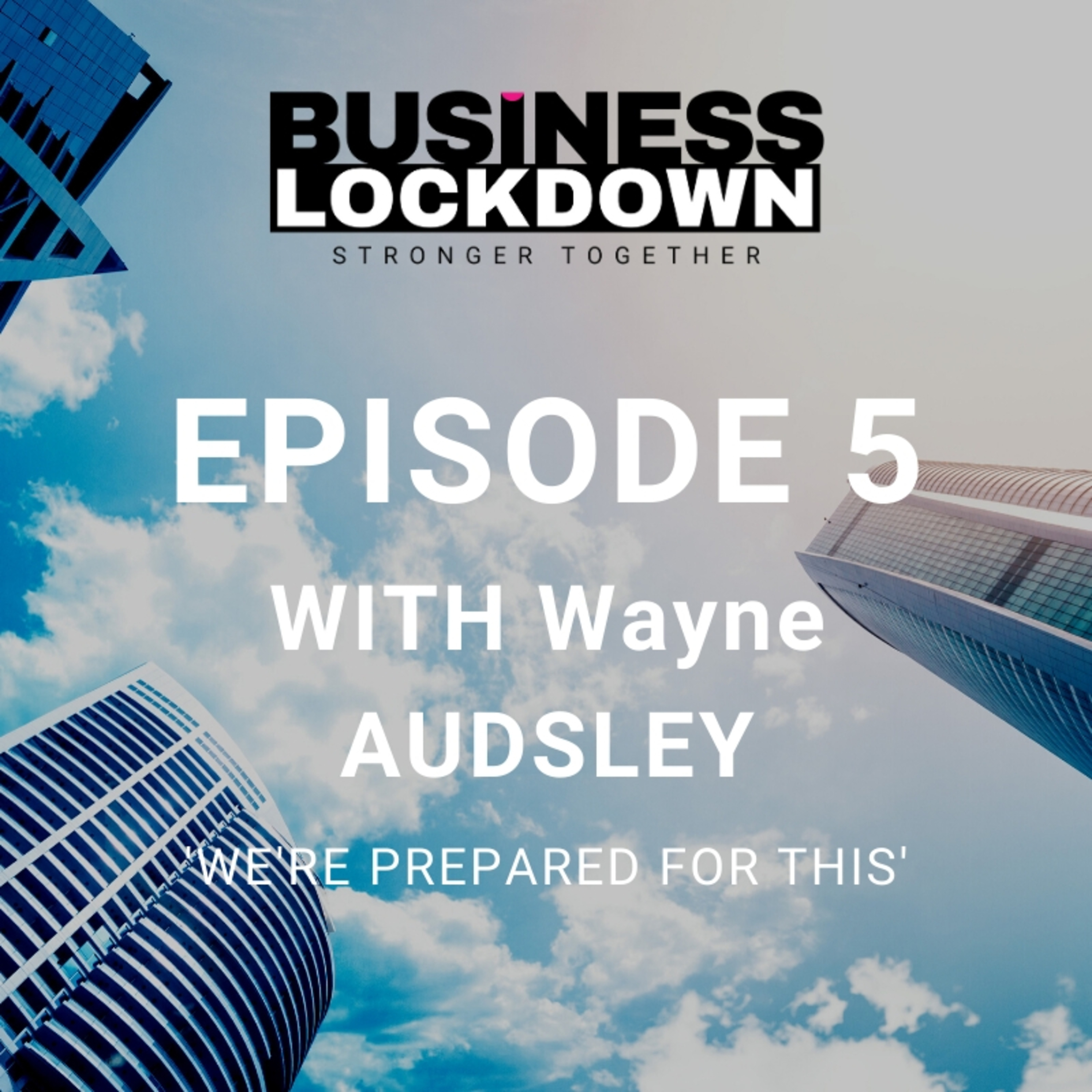The Business Lockdown Podcast