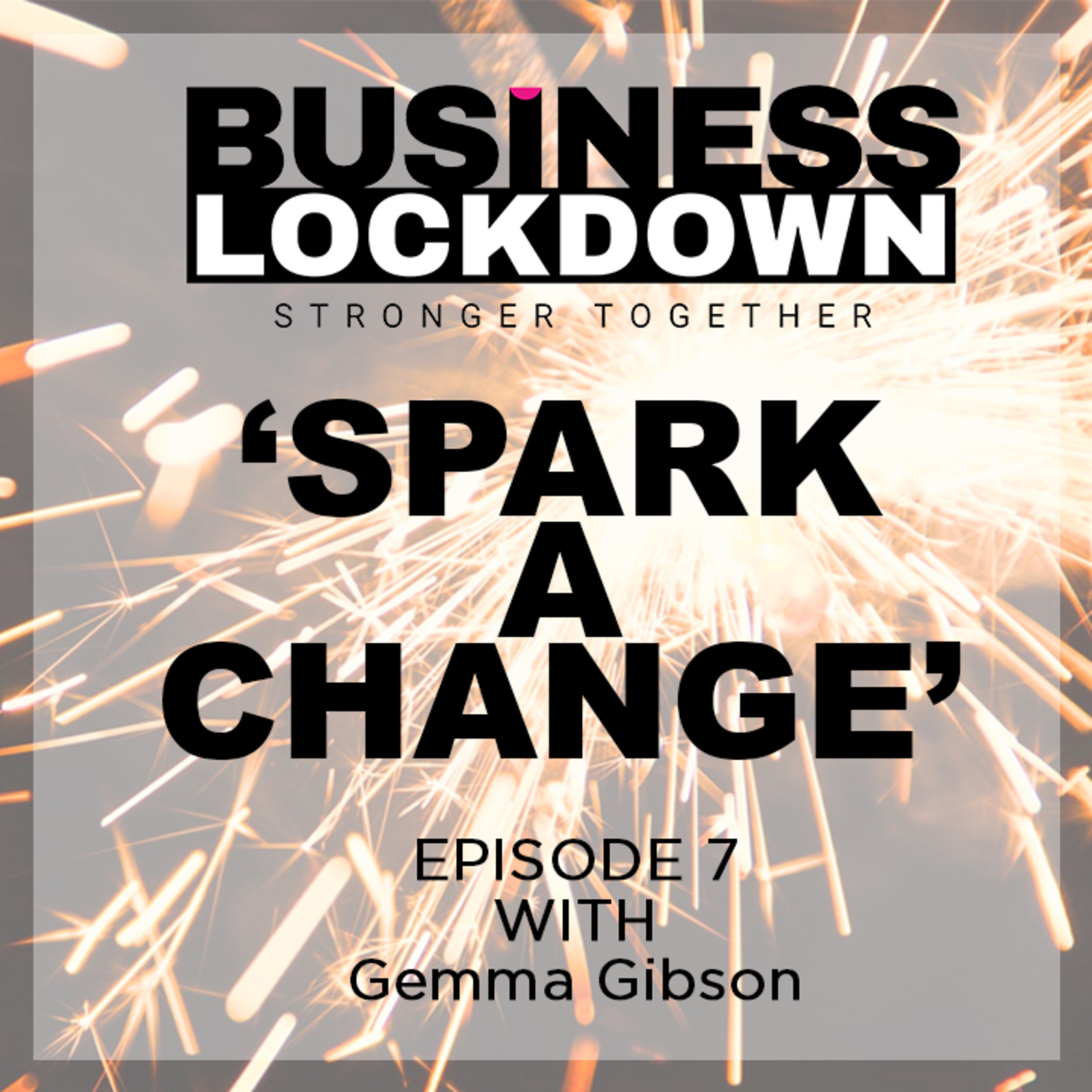 The Business Lockdown Podcast