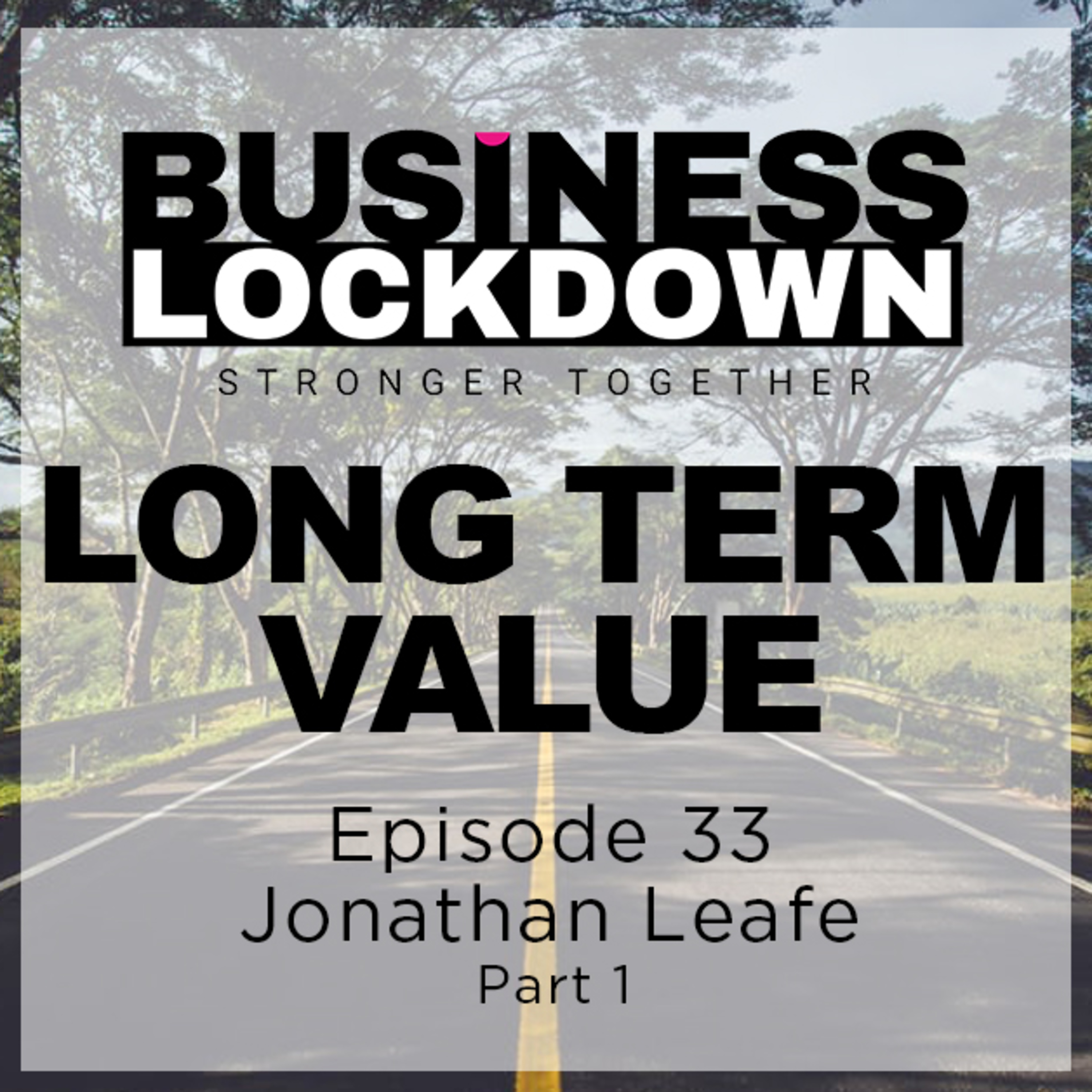 The Business Lockdown Podcast