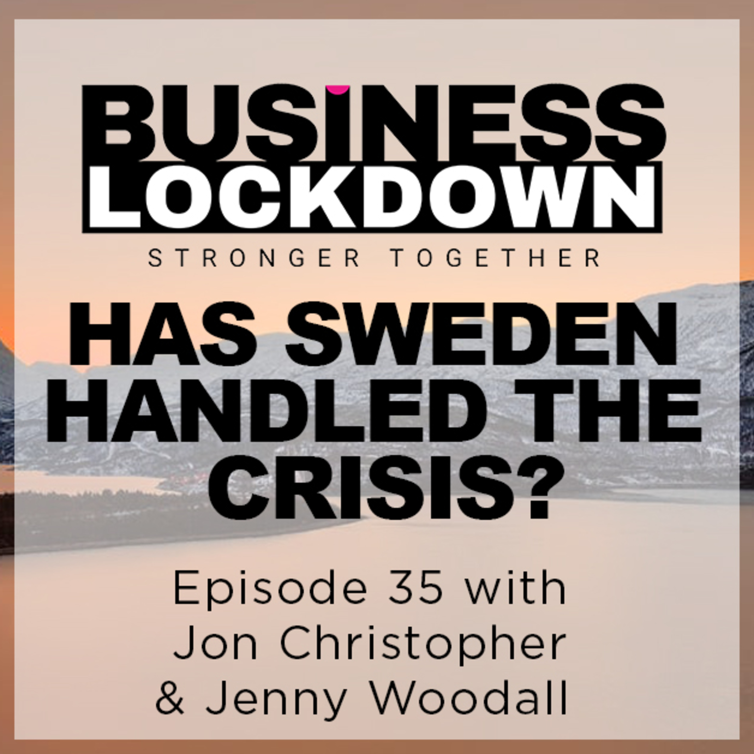 The Business Lockdown Podcast