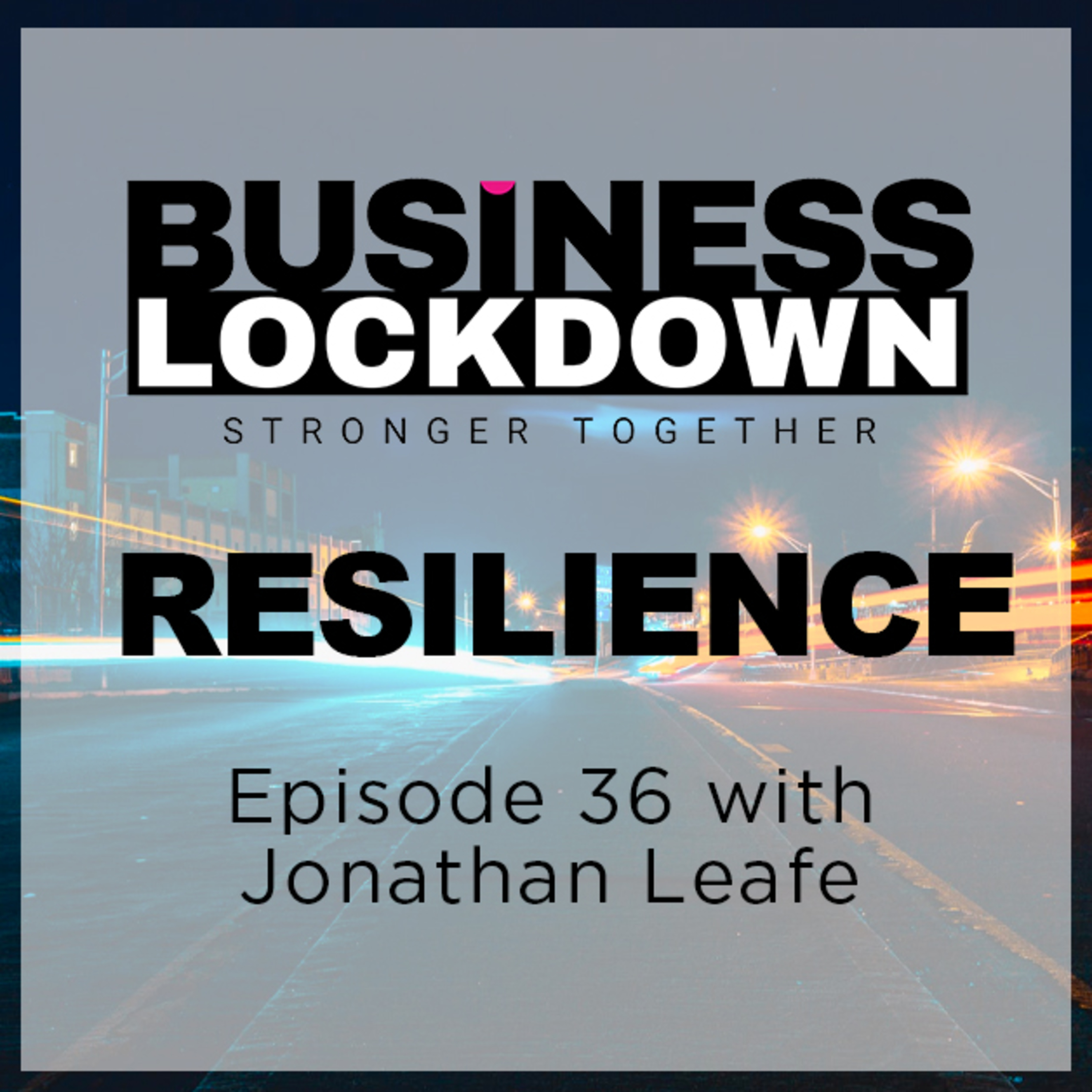 The Business Lockdown Podcast