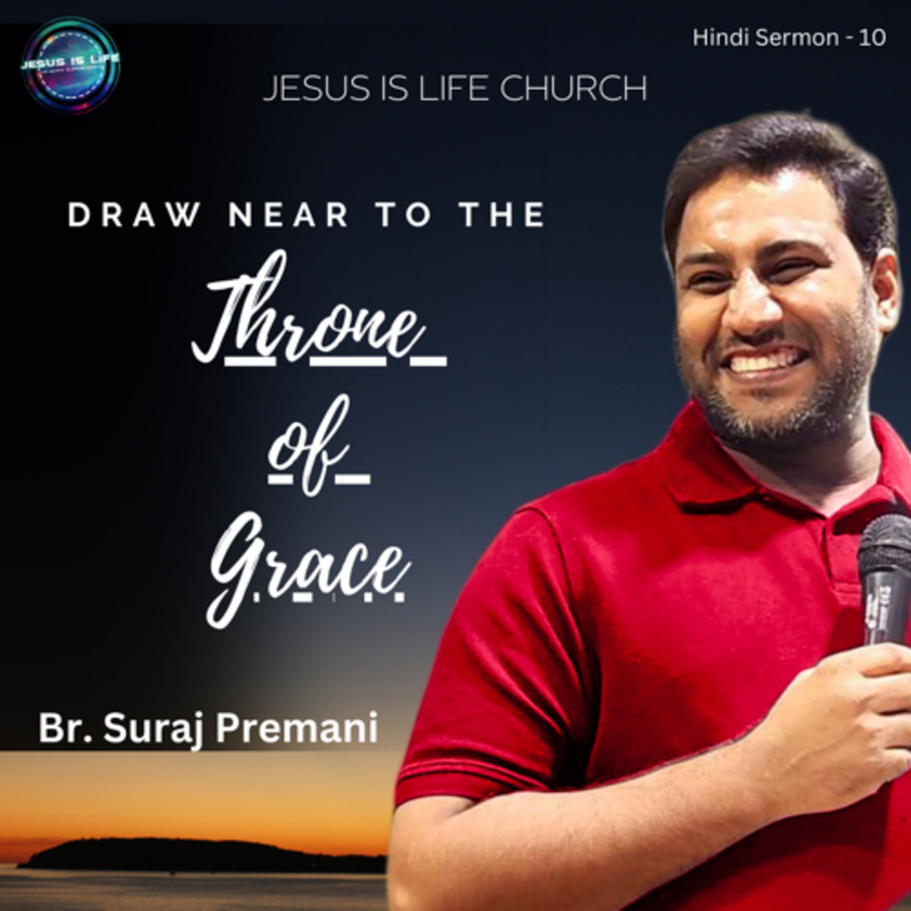 DRAW NEAR TO THE THRONE OF GRACE - Suraj Premani (Hindi Sermon) episode artwork