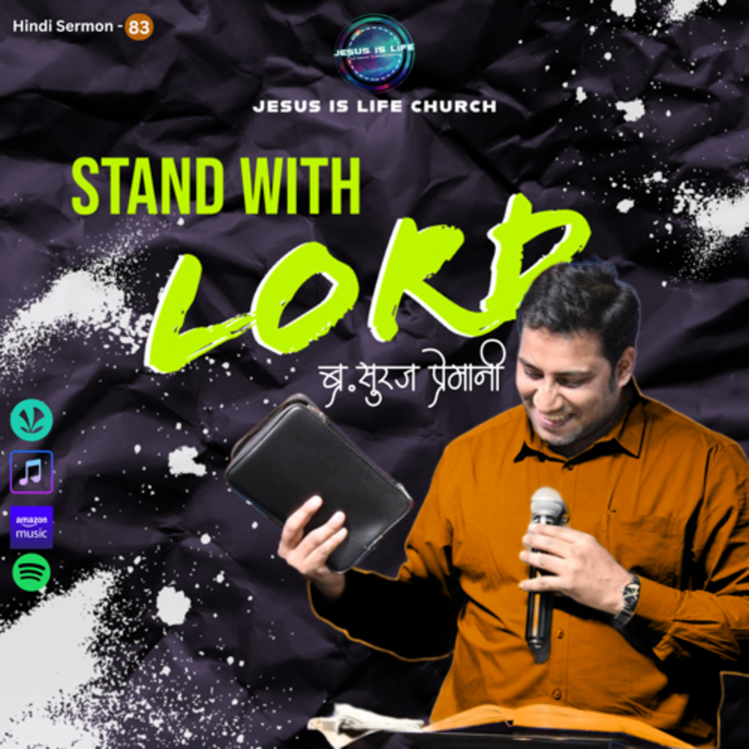 STAND WITH LORD - Br. Suraj Premani(Hindi Sermon) 83 episode artwork