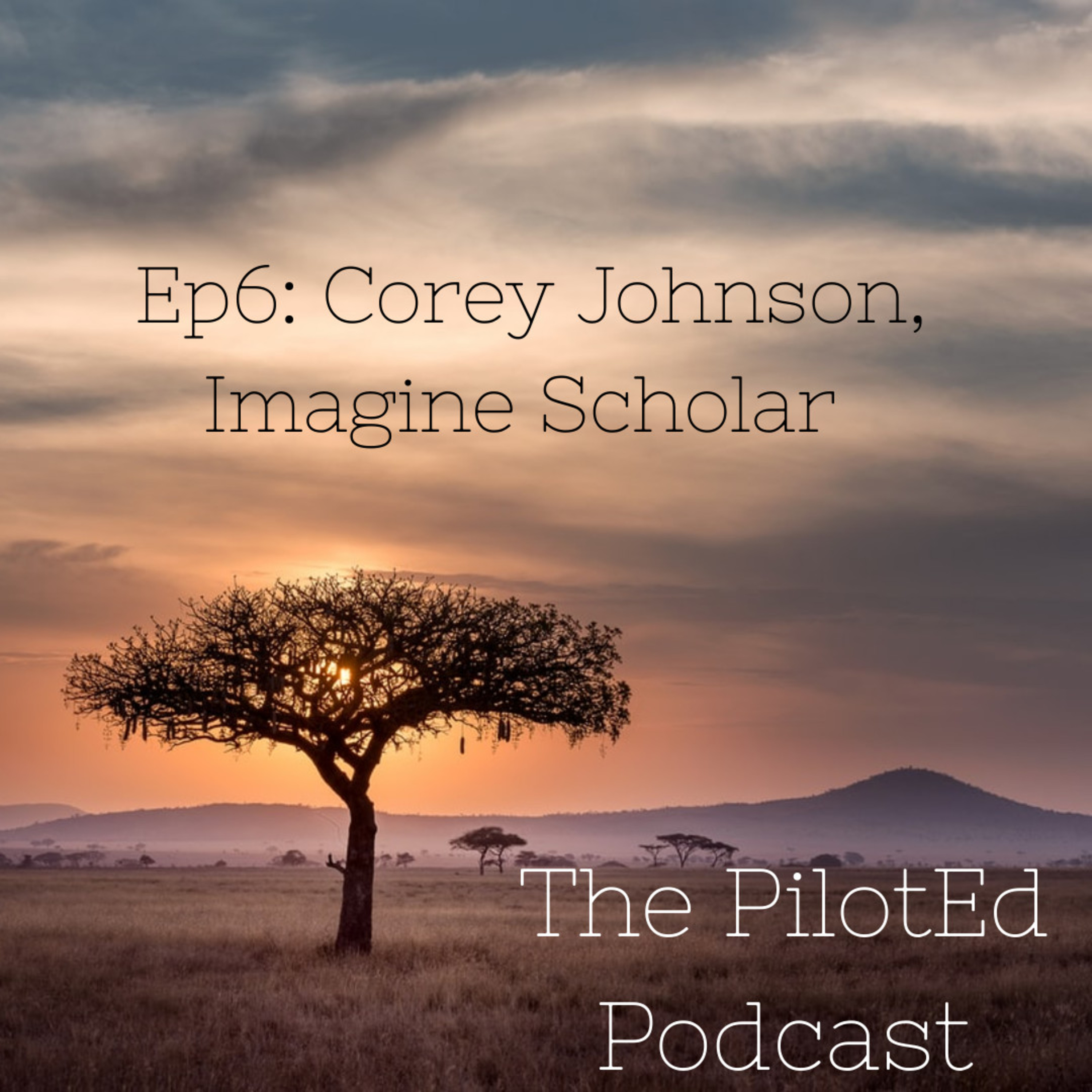 The PilotEd Podcast