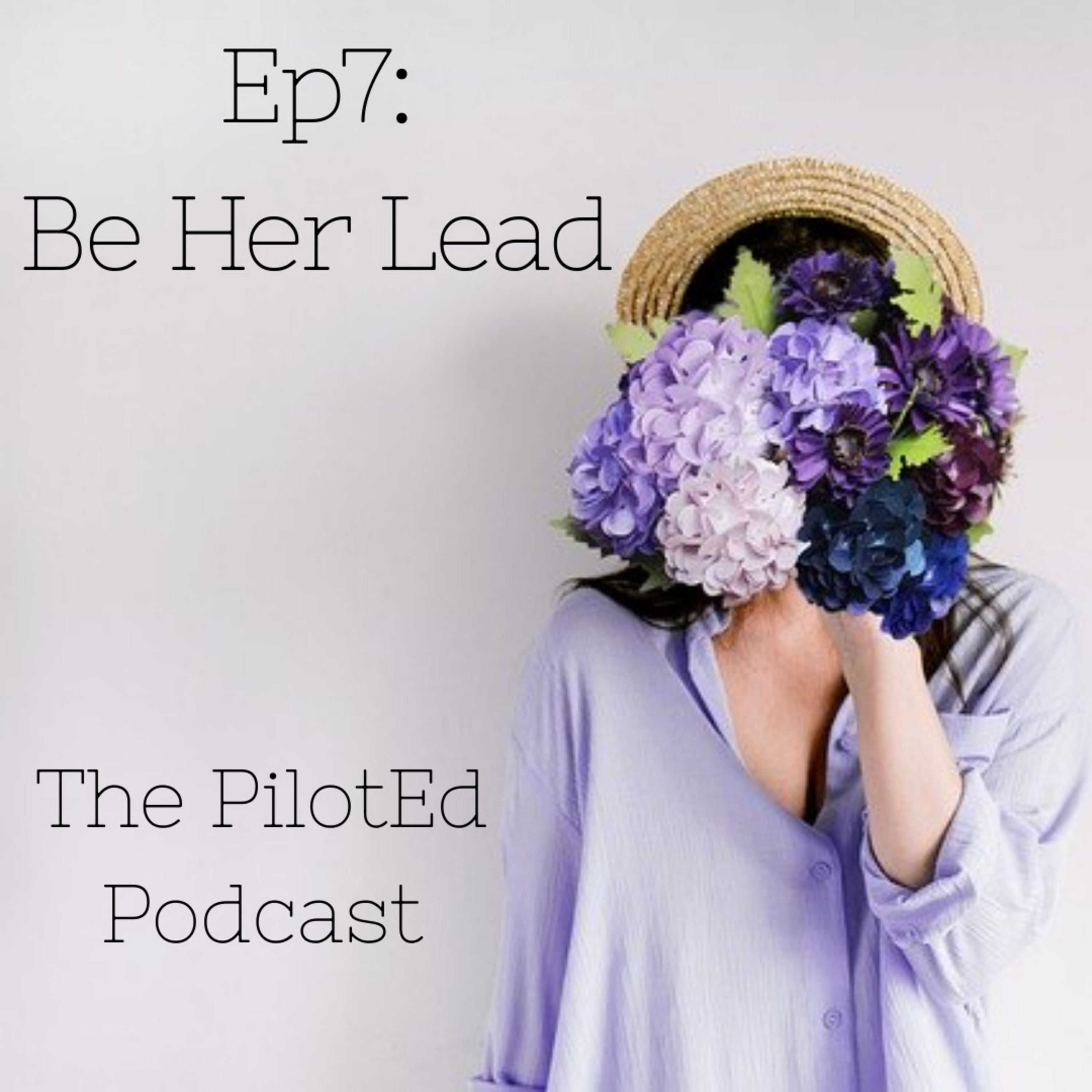 The PilotEd Podcast
