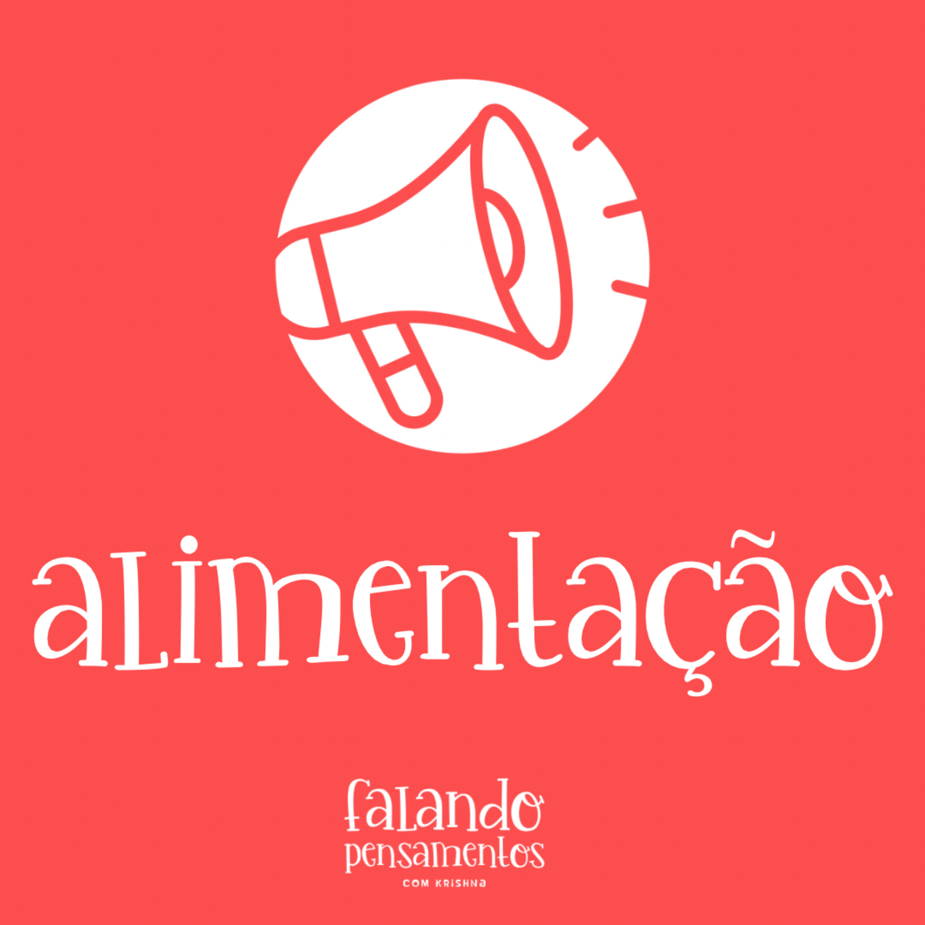 Alimentação #17 episode artwork