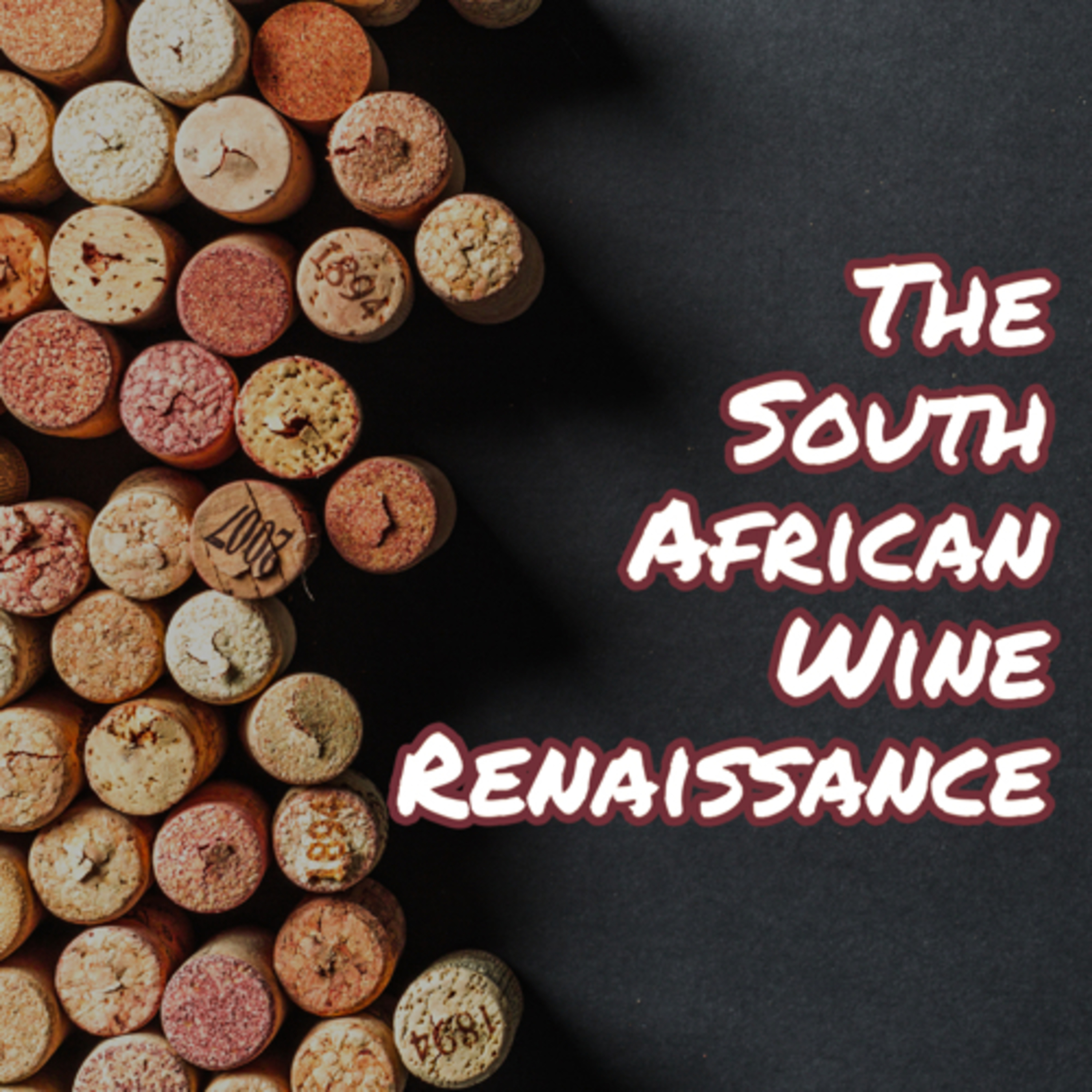 Ep002: The South African Wine Renaissance episode artwork