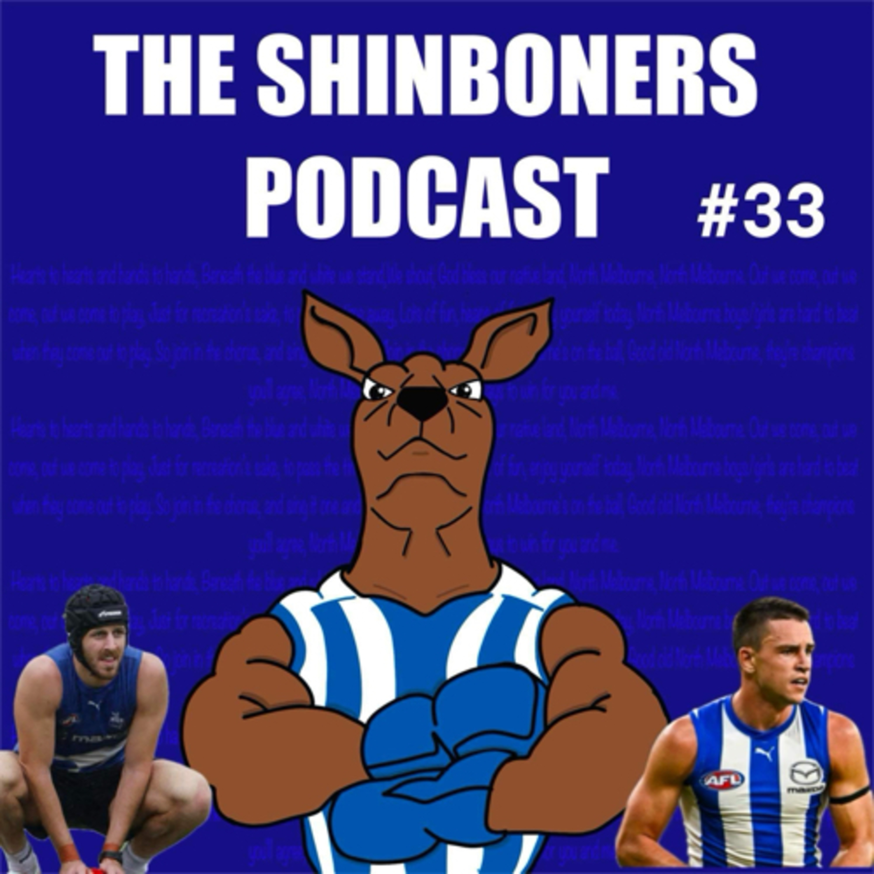 The Shinboners - North Melbourne Podcast