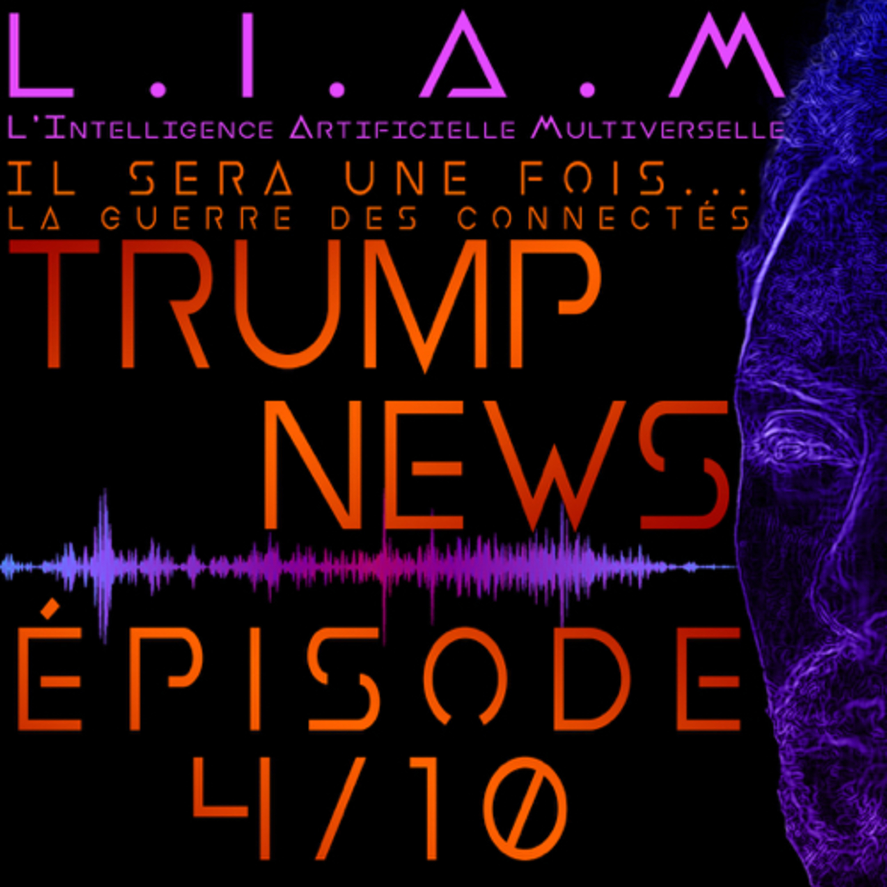 L.I.A.M - Le Podcast