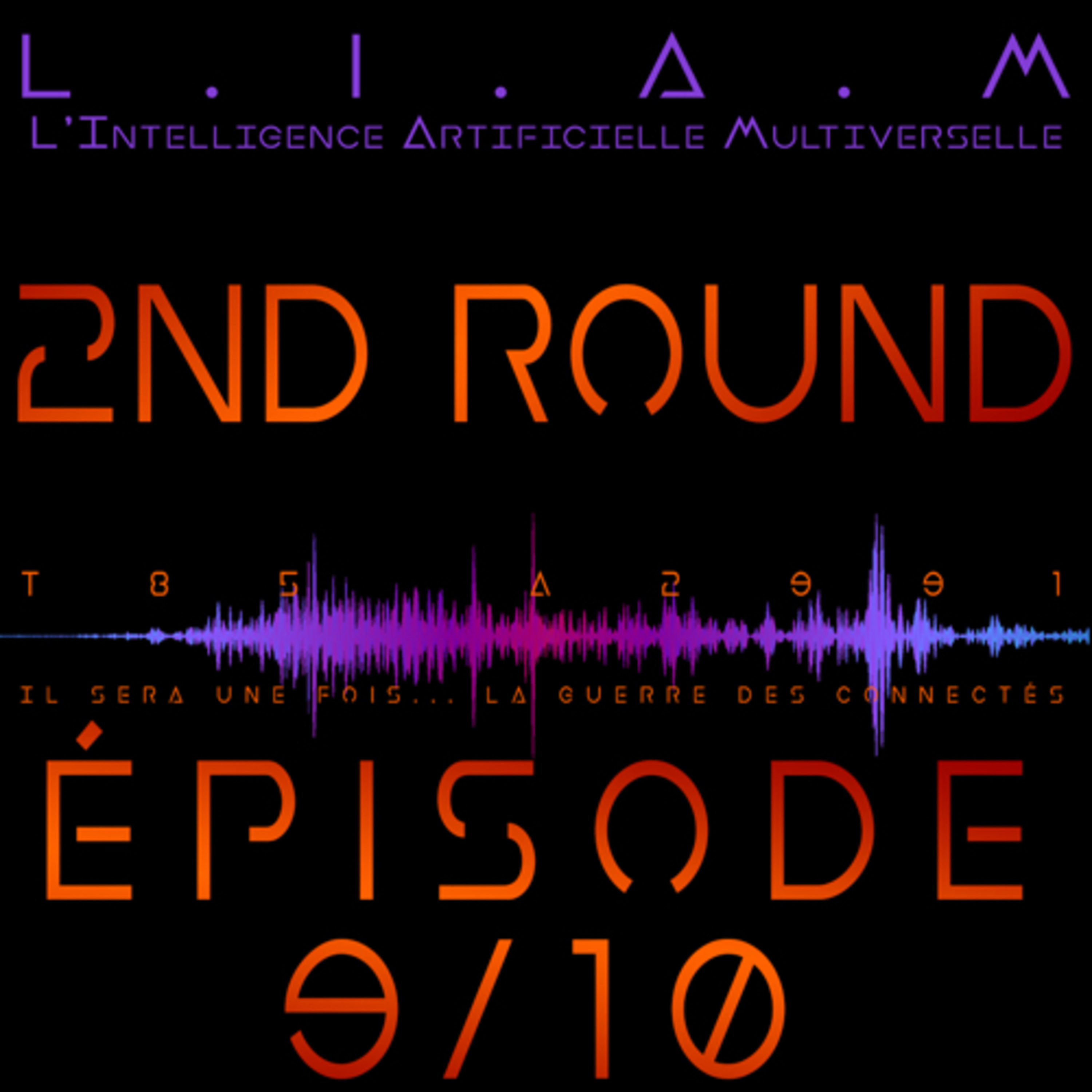 L.I.A.M - Le Podcast