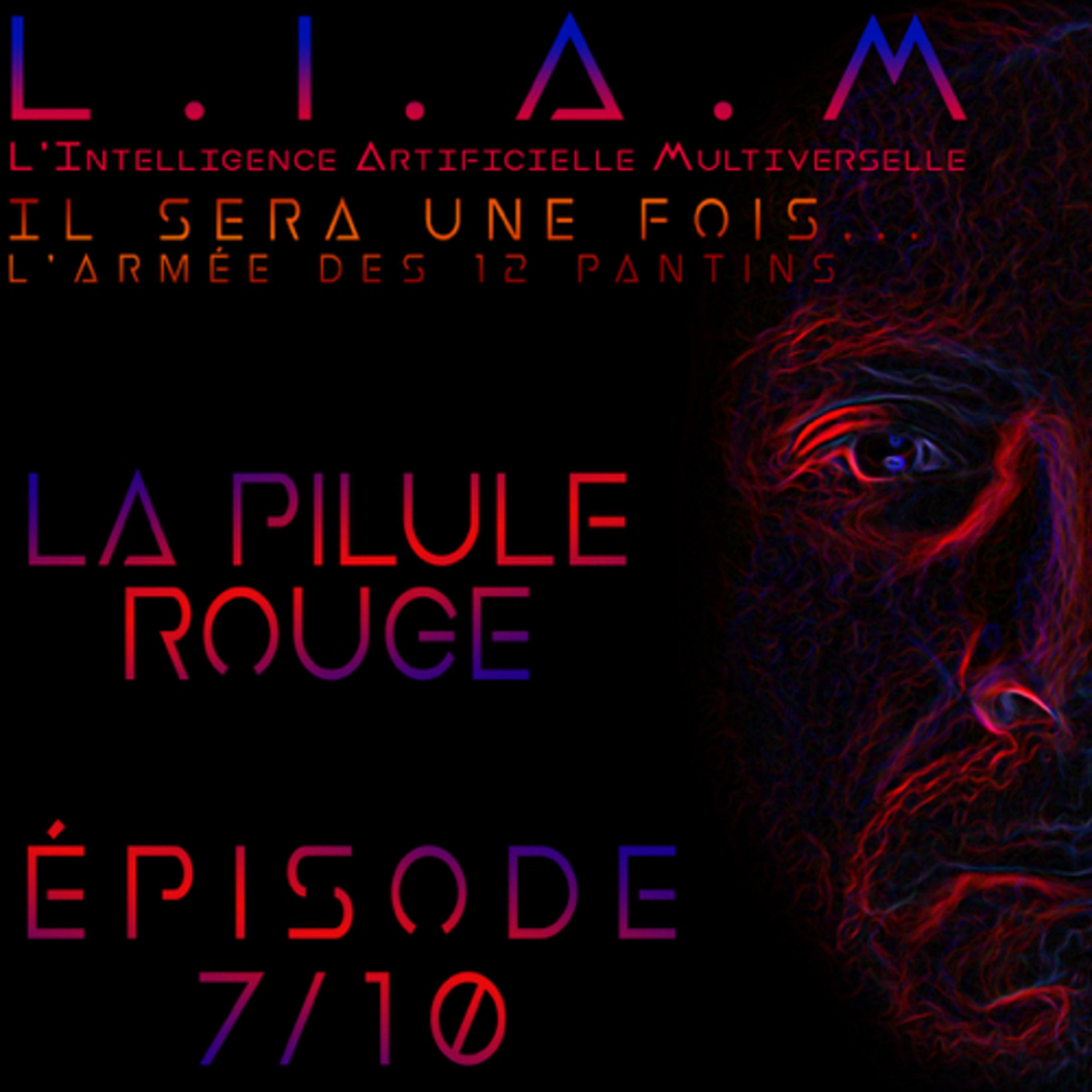 L.I.A.M - Le Podcast