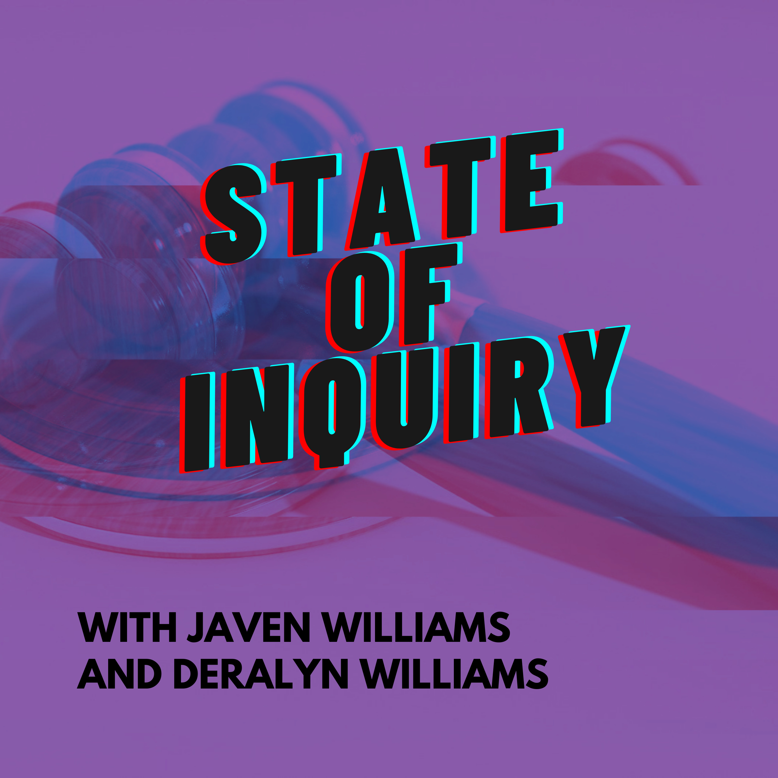 State of Inquiry
