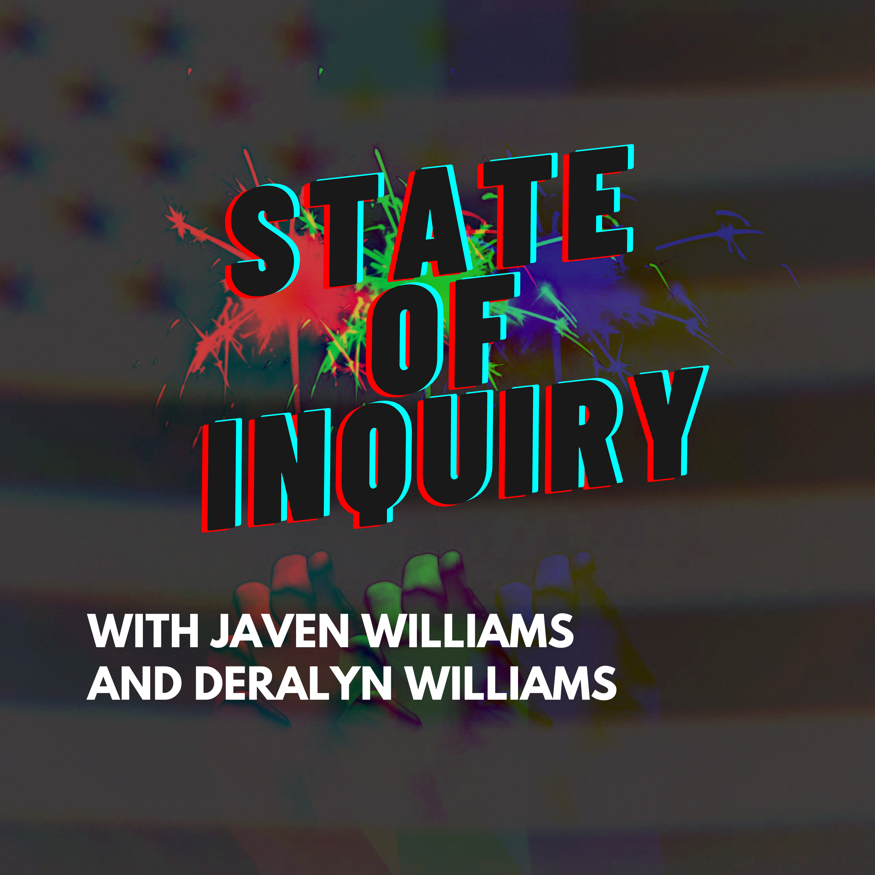 State of Inquiry