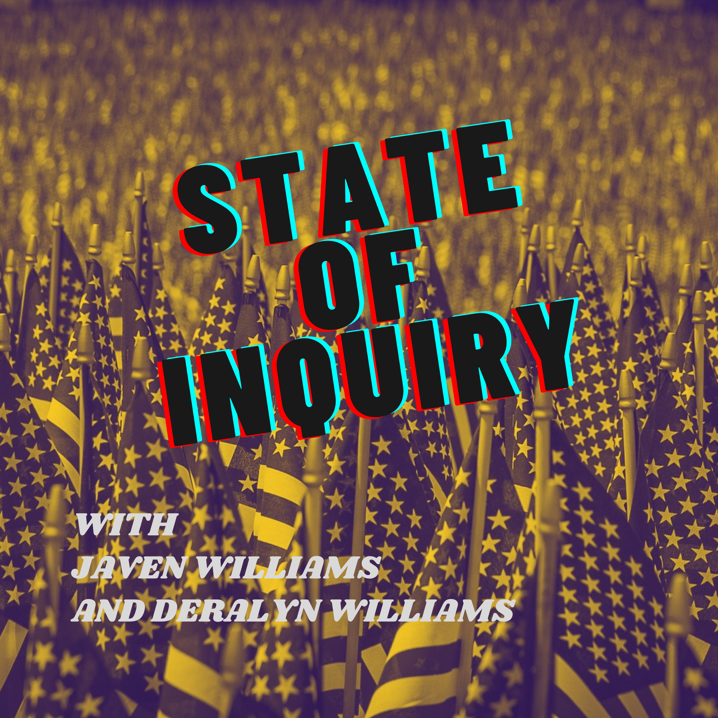 State of Inquiry
