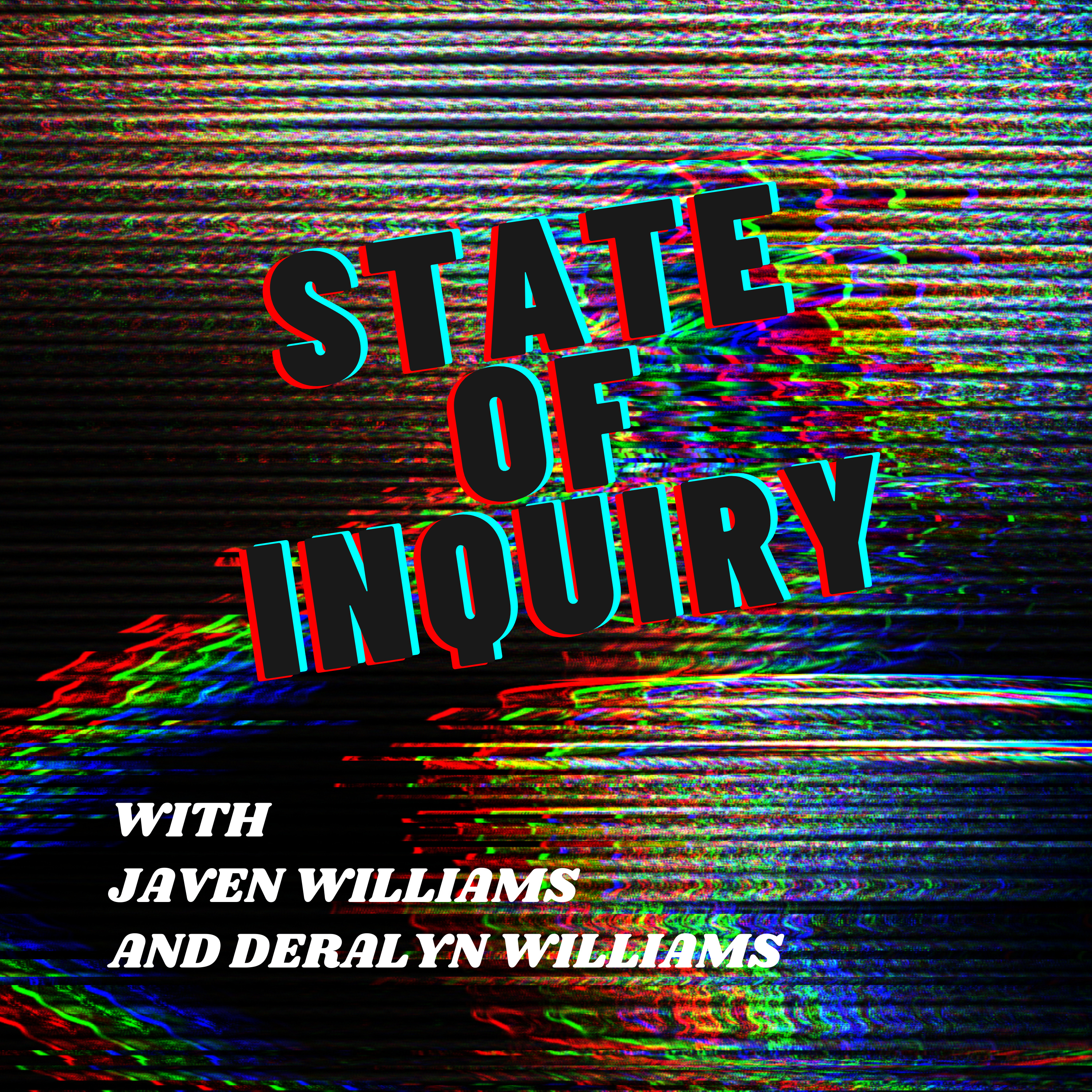 State of Inquiry