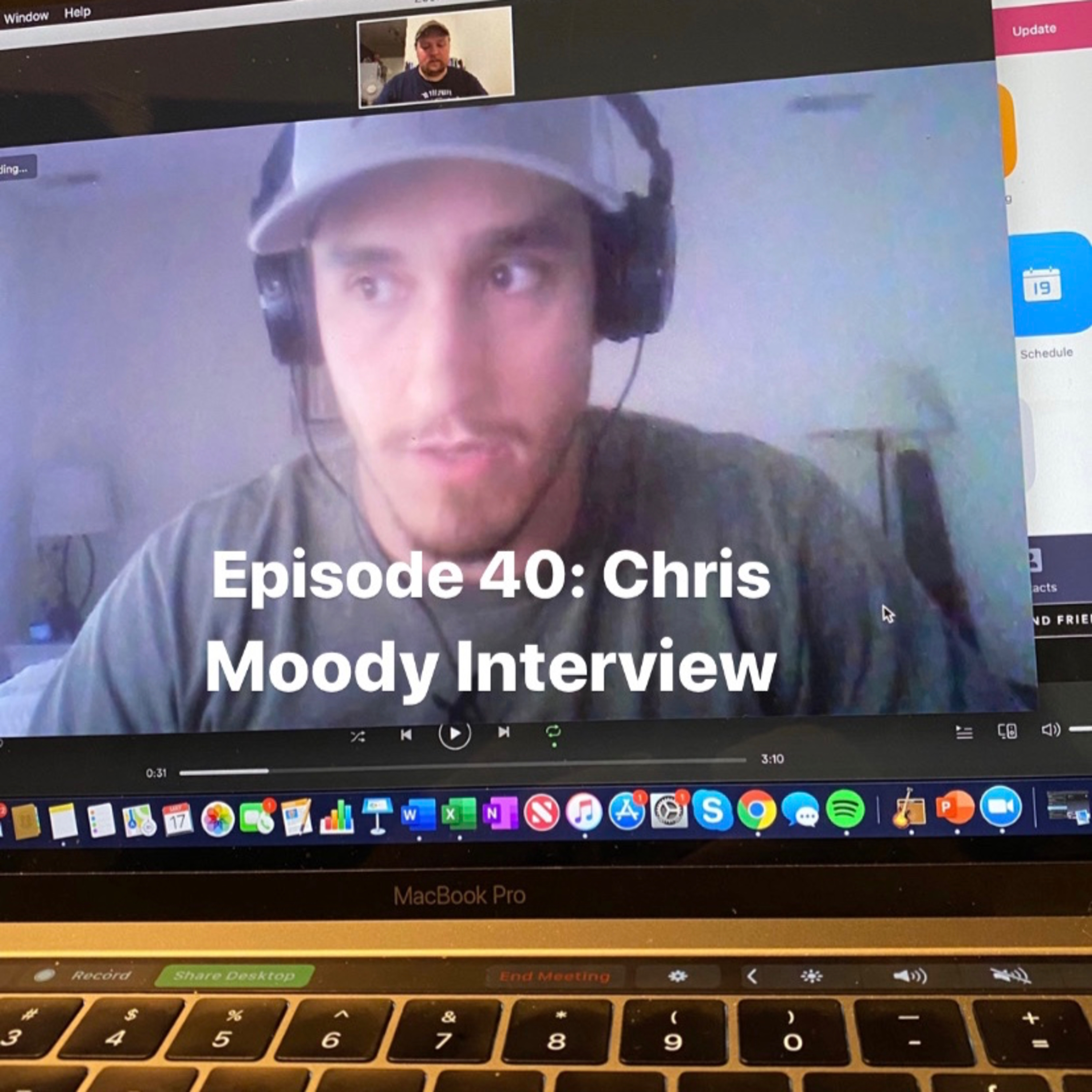 Episode 40: Chris Moody Interview episode artwork