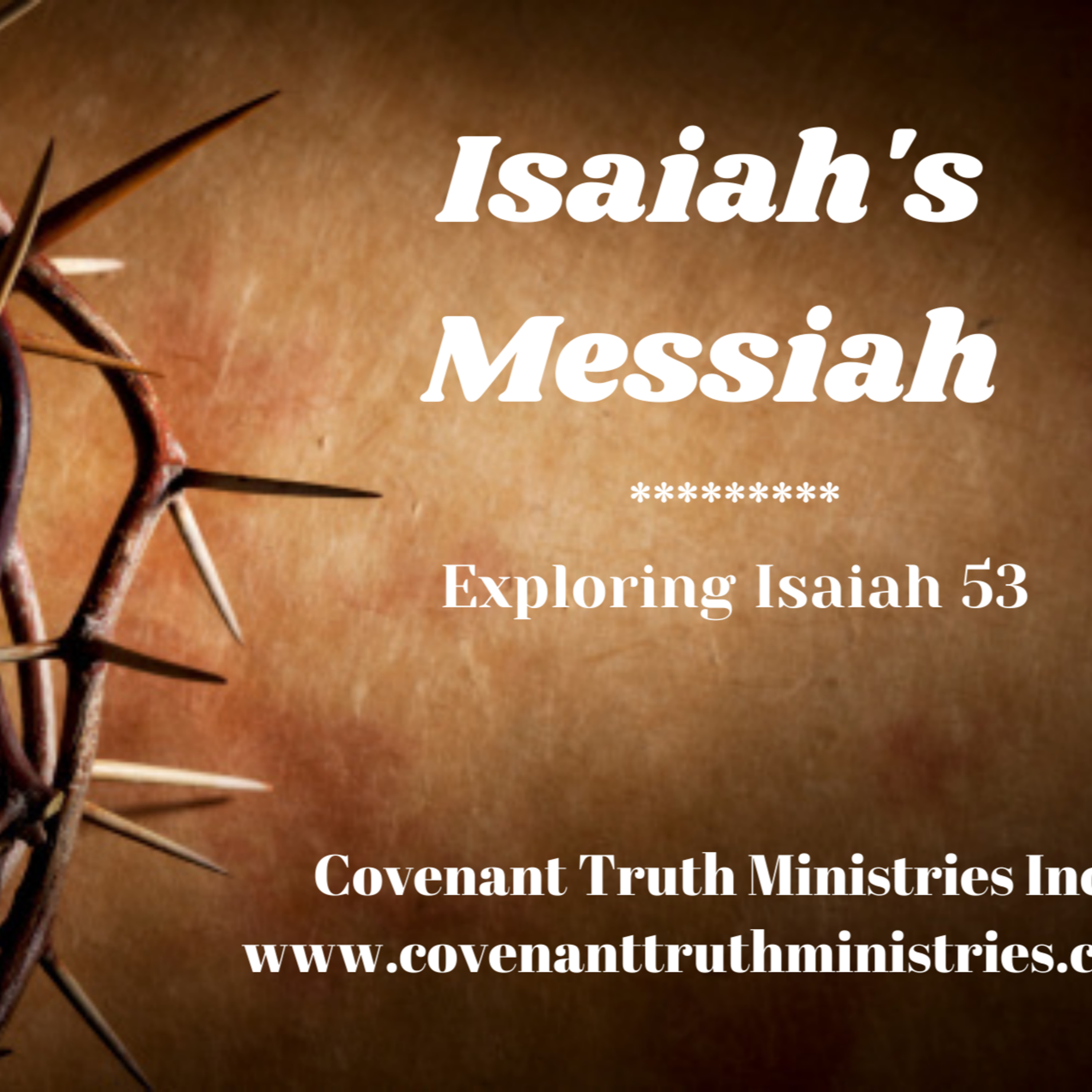 Isaiah's Messiah - Lesson 1 - Prophetic Synopsis episode artwork