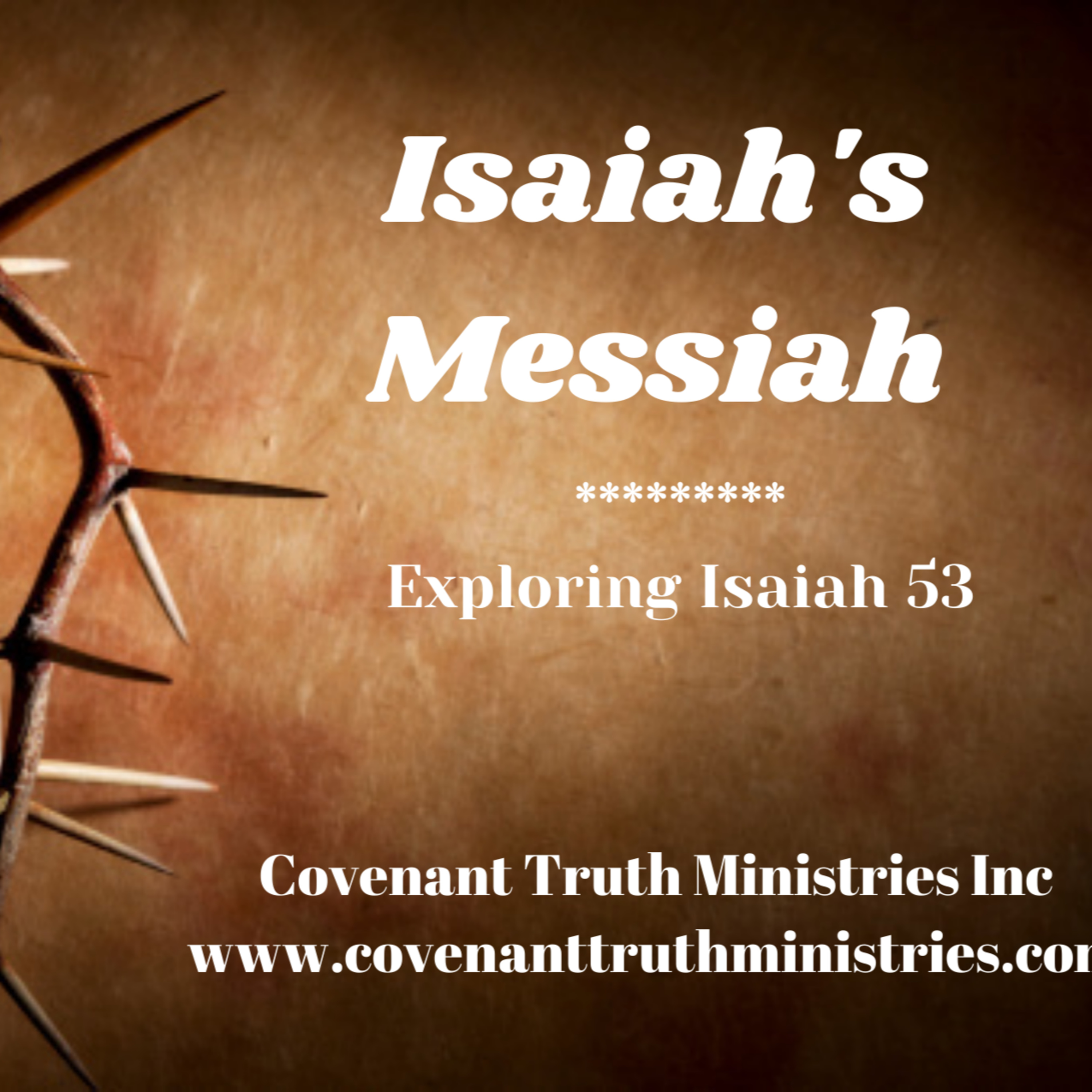 Isaiah's Messiah - Lesson 2 - Zeruah The Arm of The Lord episode artwork
