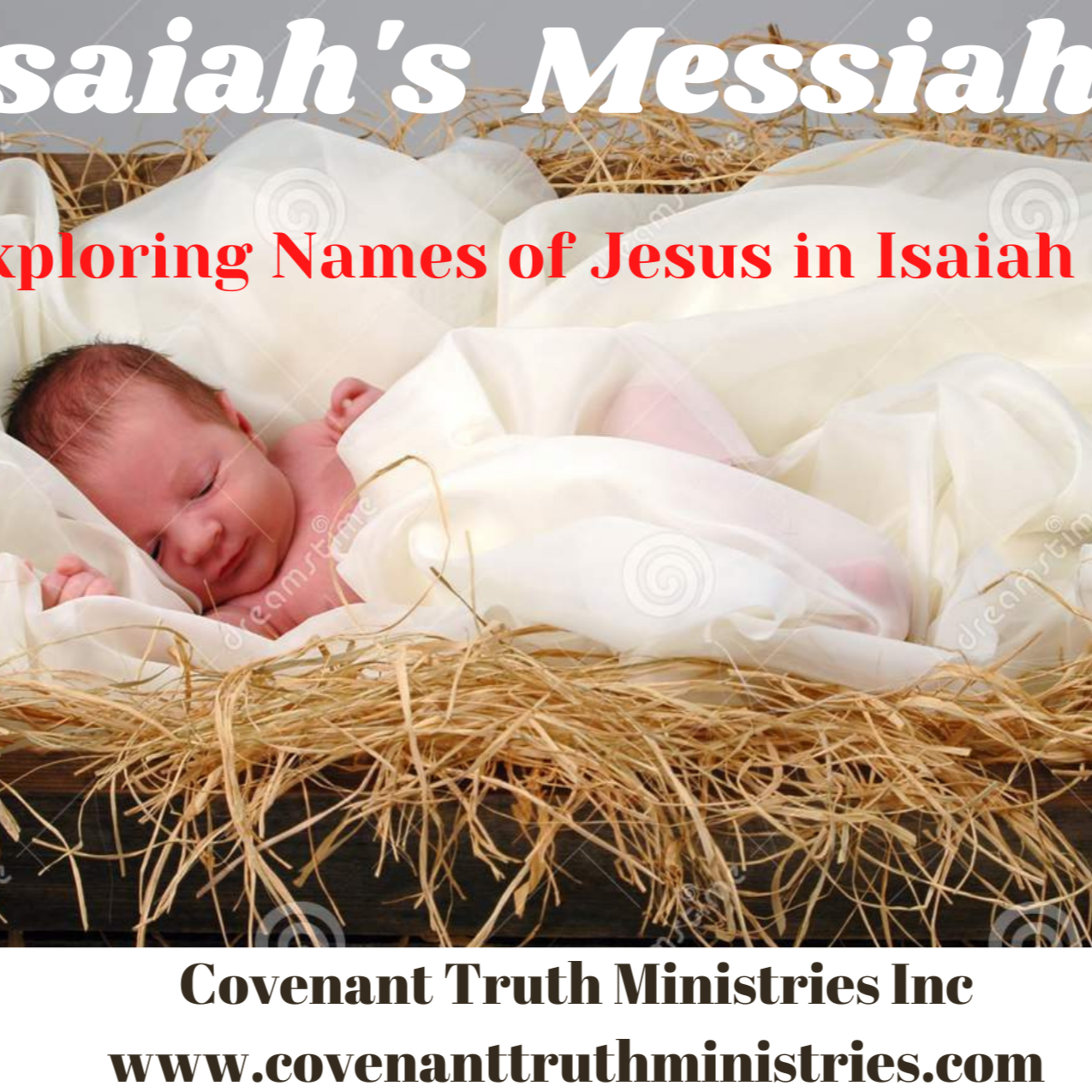 Isaiah's Messiah - Names of Jesus - Less 2 - Son episode artwork