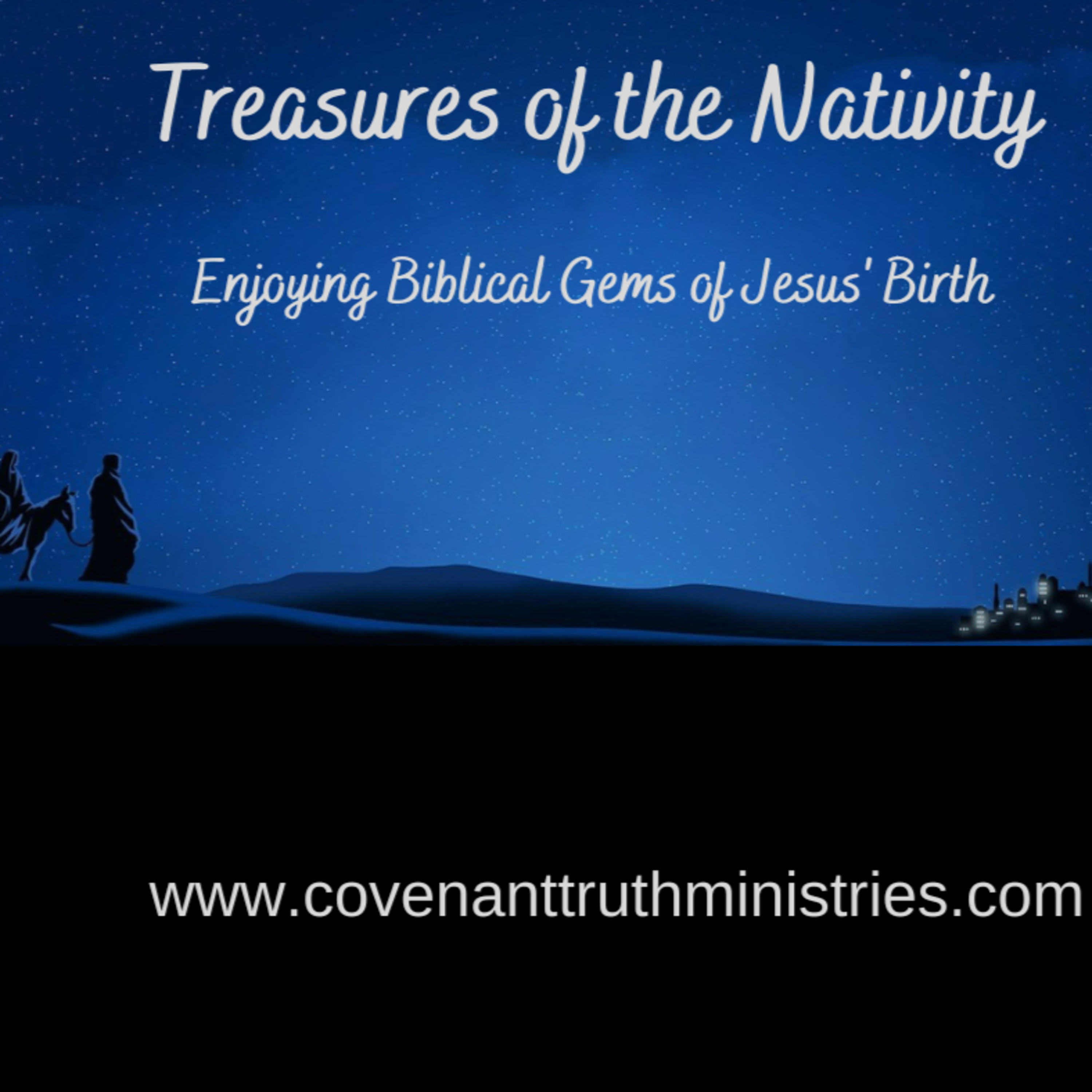 Treasures of the Nativity - Enjoying Biblical Gems of Jesus' Birth - Lesson 1 - On-Time episode artwork