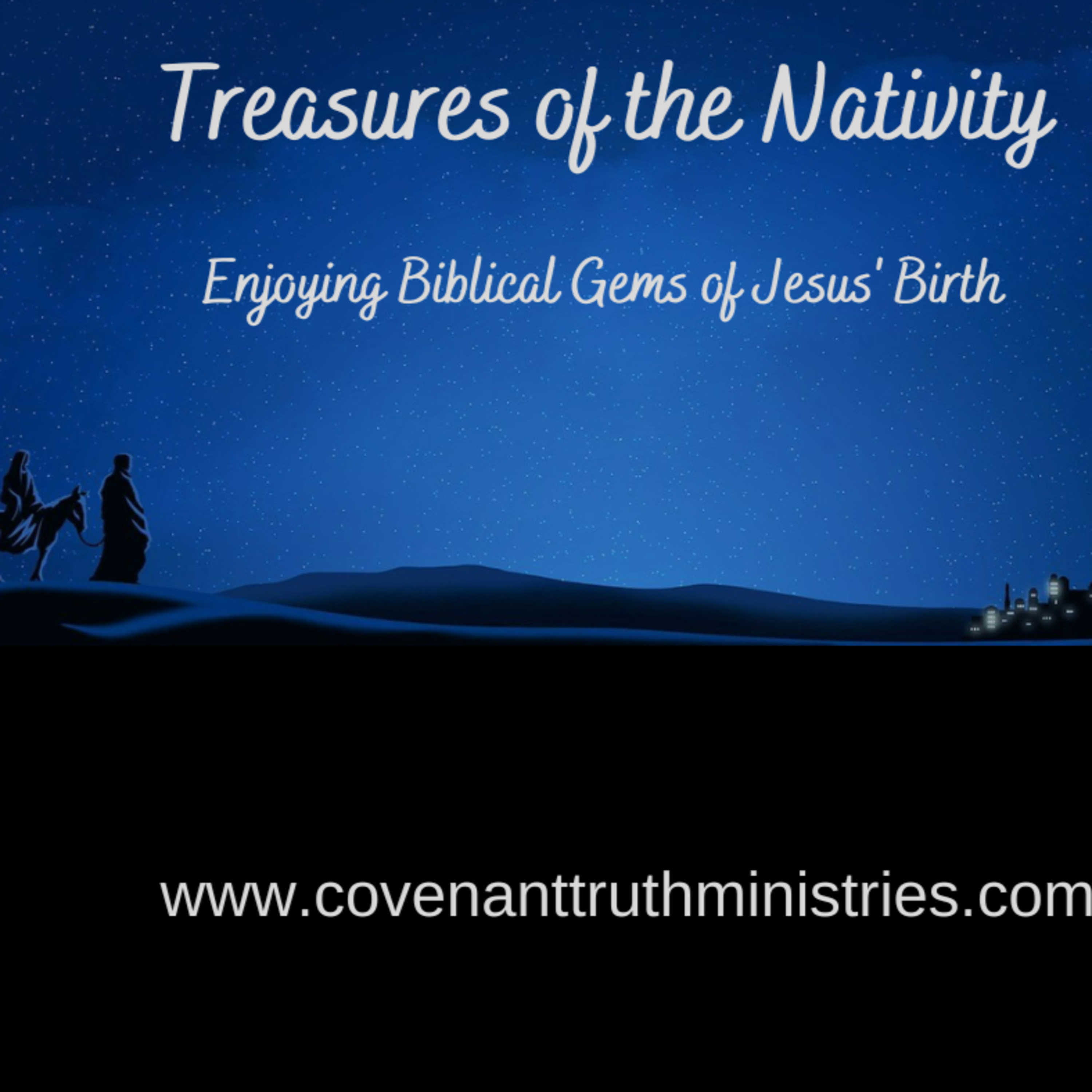 Treasures of the Nativity - Enjoying Biblical Gems of Jesus' Birth - Lesson 2 - Fullness of Time episode artwork