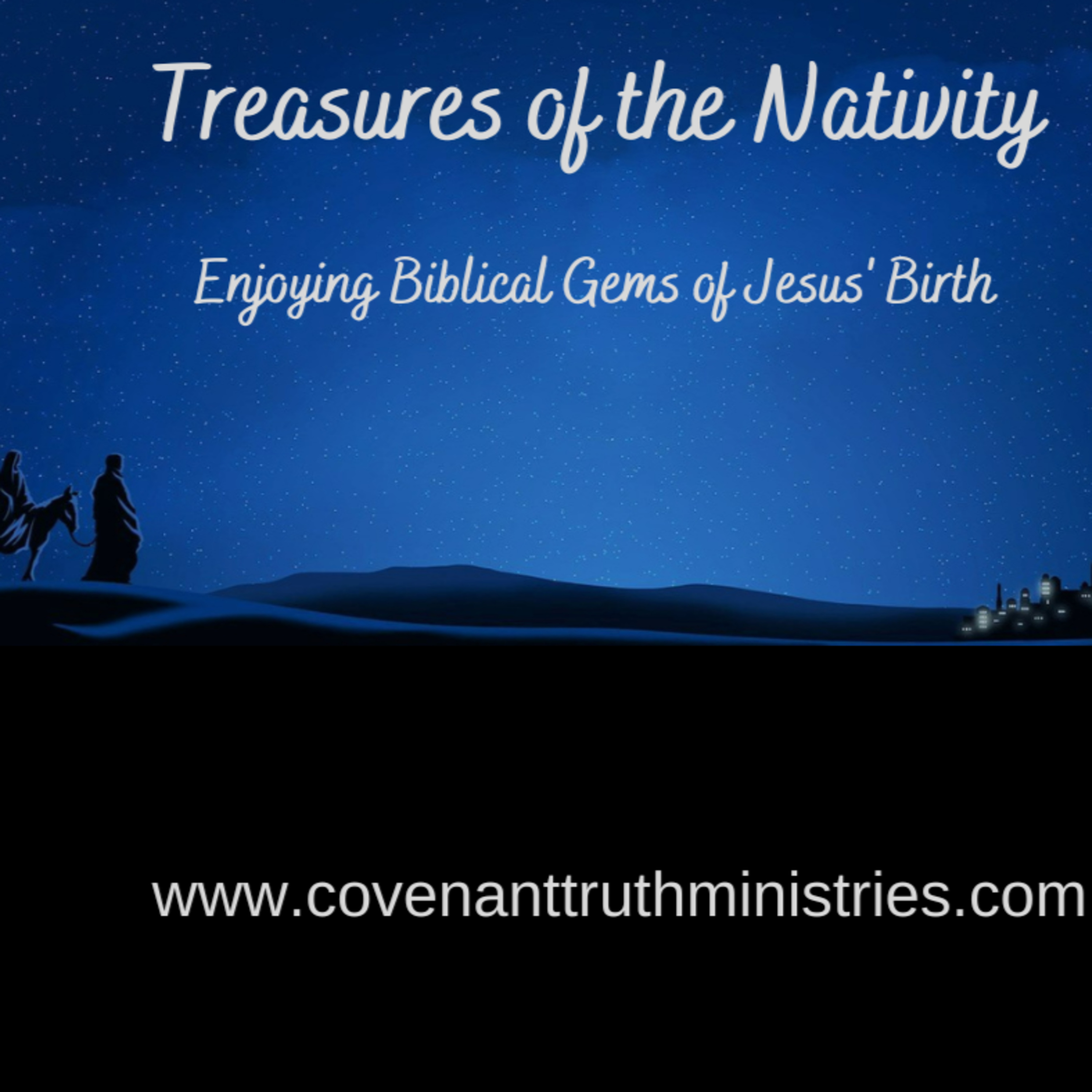 Treasures of the Nativity - Enjoying Biblical Gems of Jesus' Birth - Lesson 5 - Accomplishing the Time episode artwork