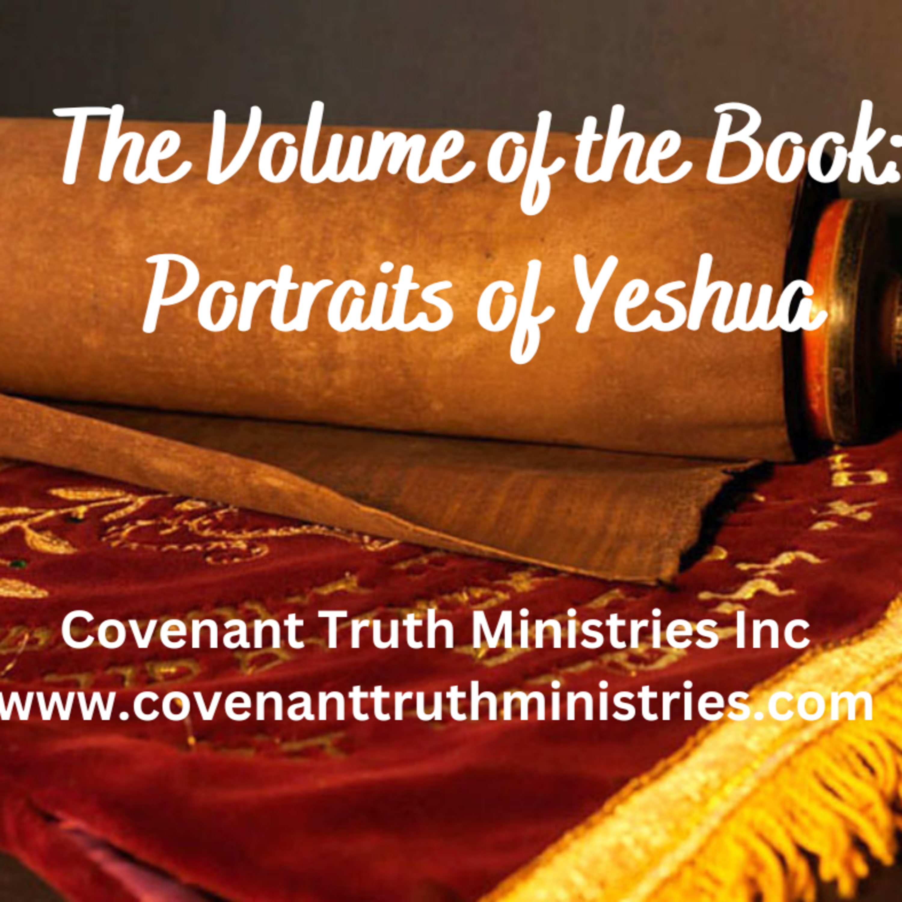 Volume of the Book - Portraits of Yeshua - Lesson 4 - Seed of the Woman episode artwork