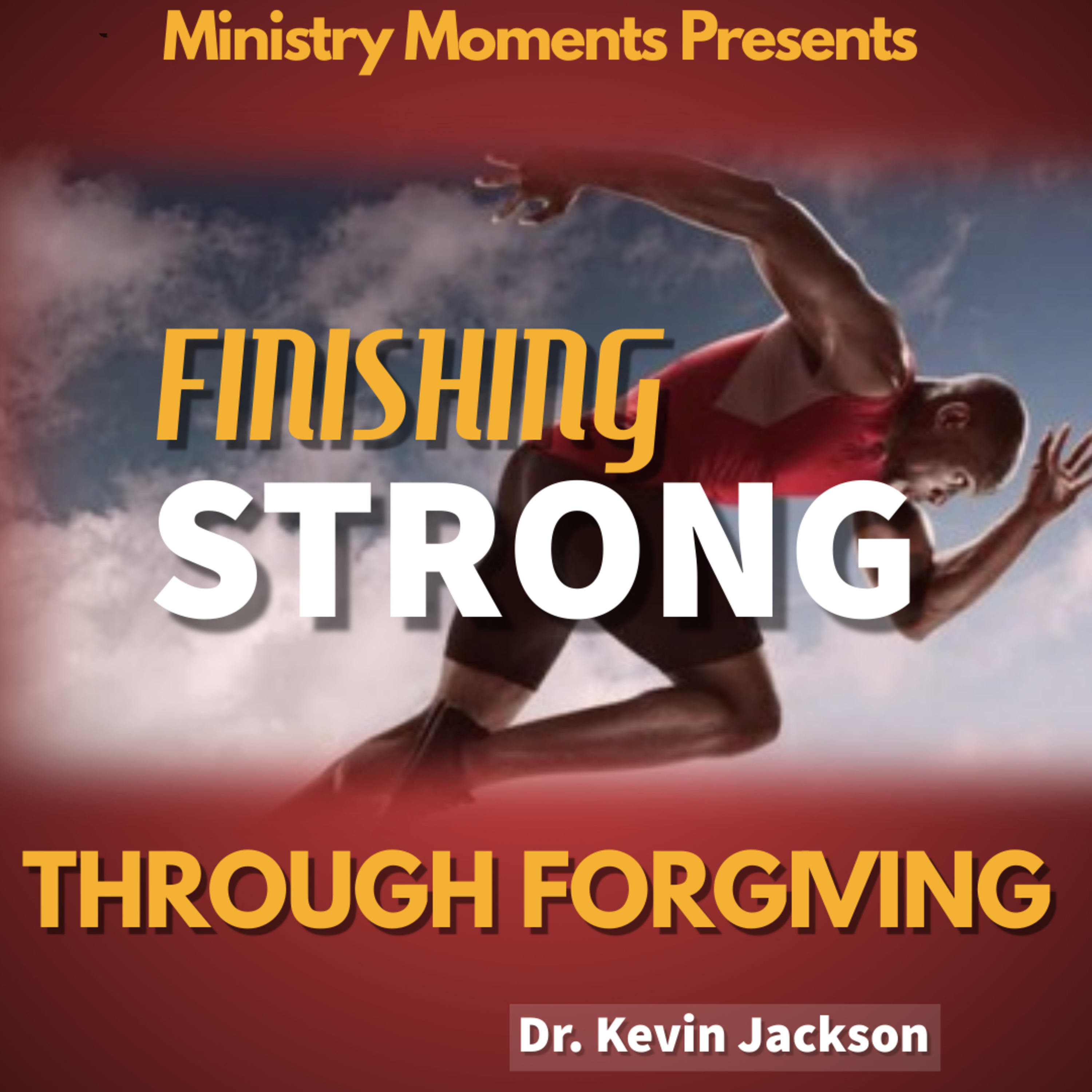 Ministry Moments with Dr. Kevin M. Jackson