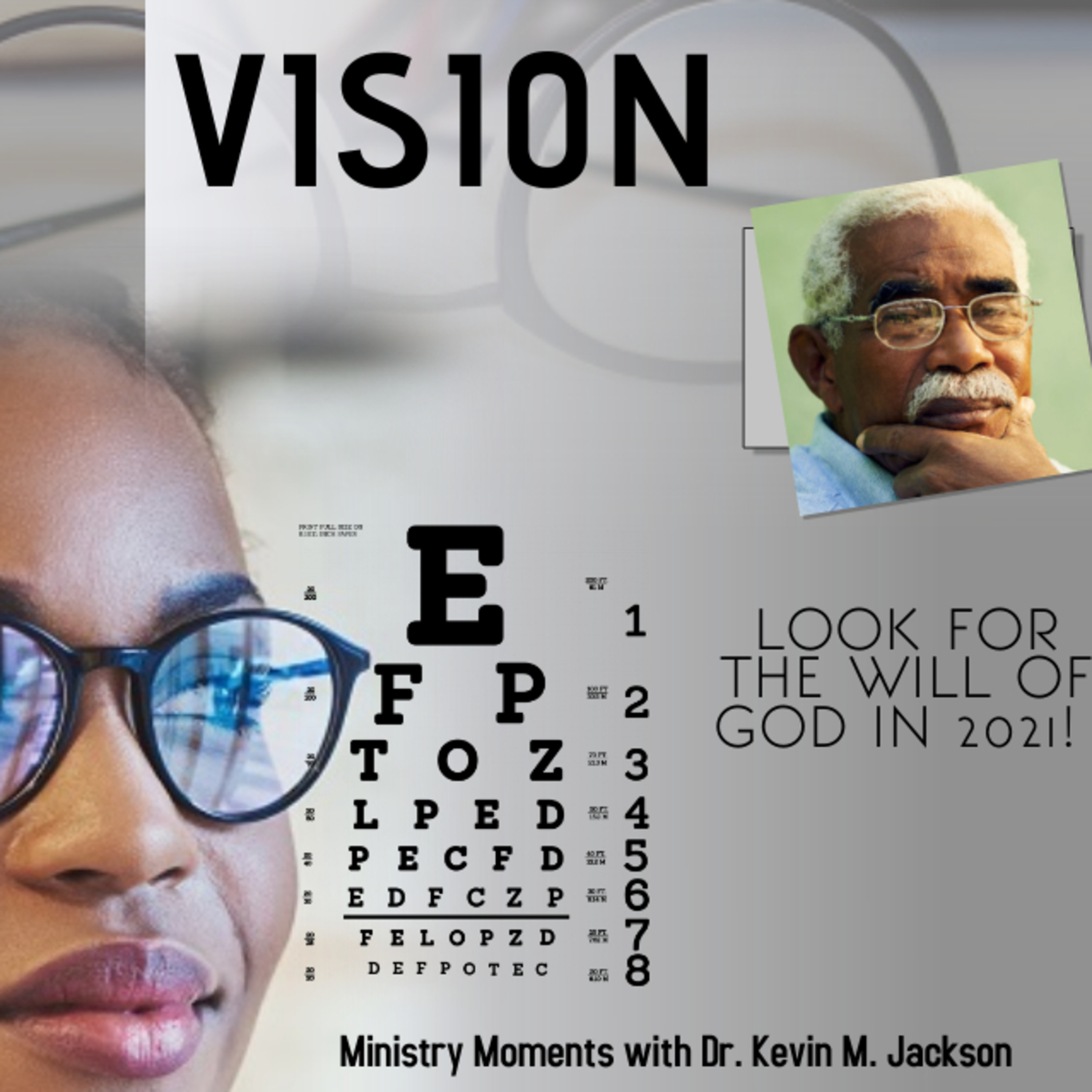 Ministry Moments with Dr. Kevin M. Jackson