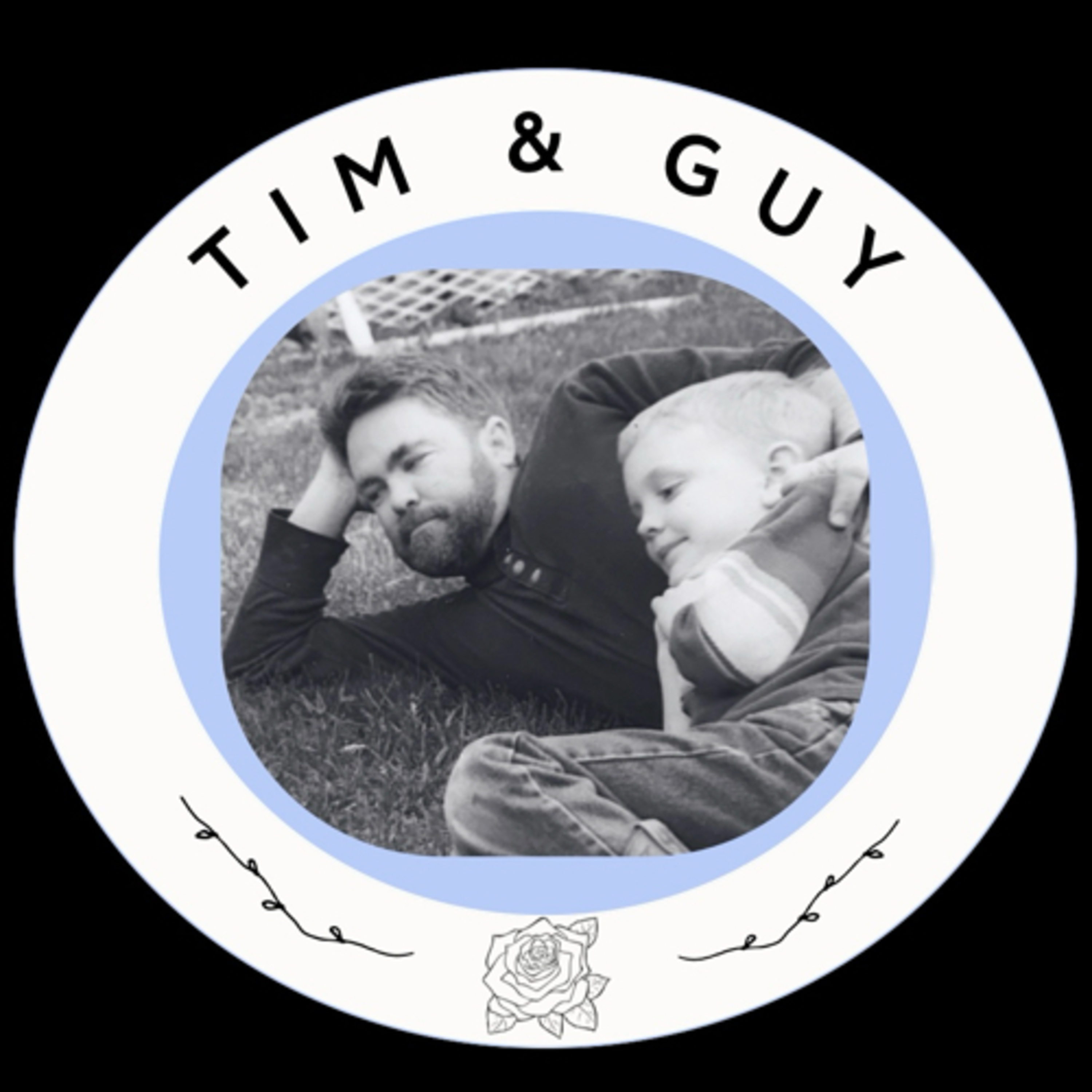 Tim & Guy: Grieving a Father who Fought ALS episode artwork