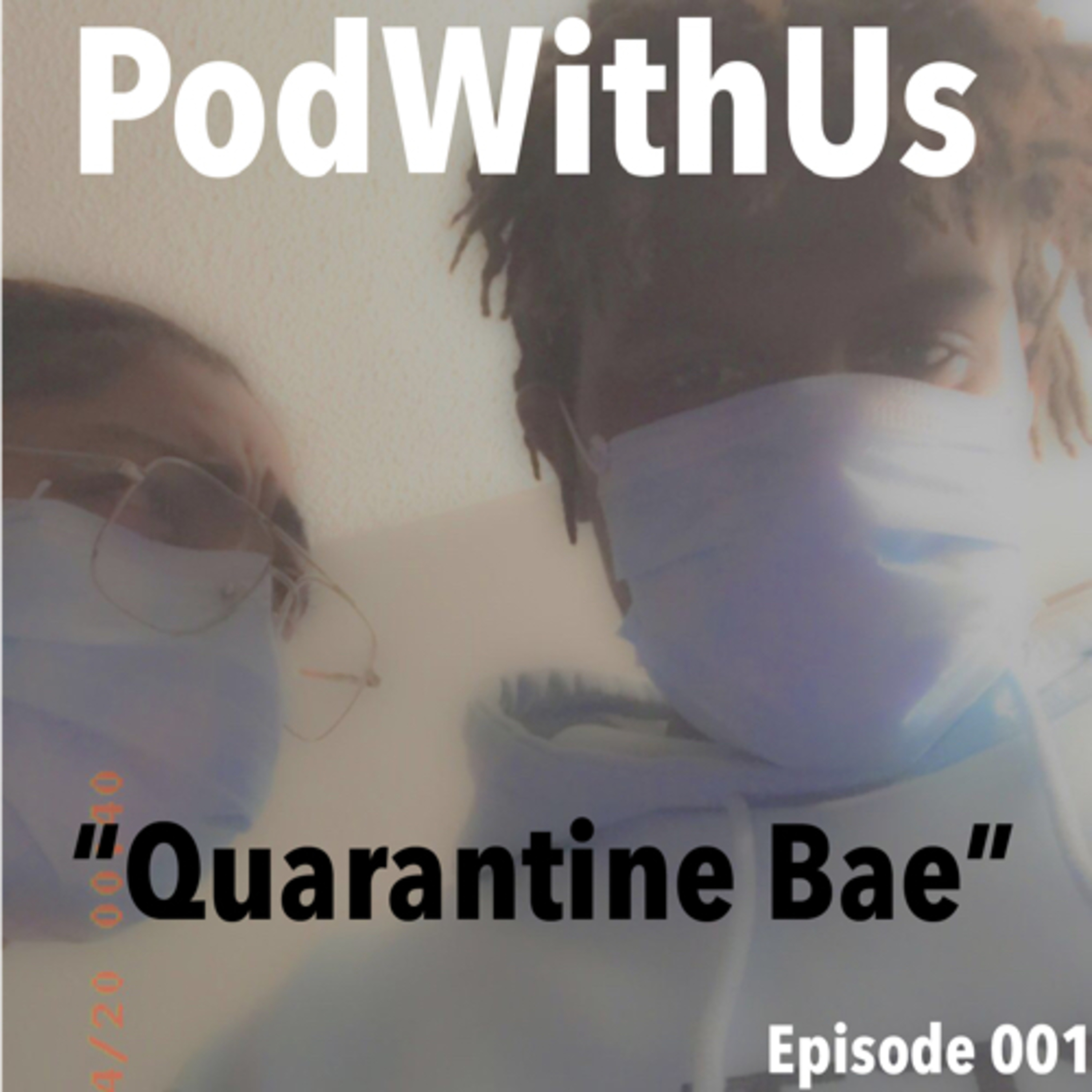 Quarantine Bae  episode artwork