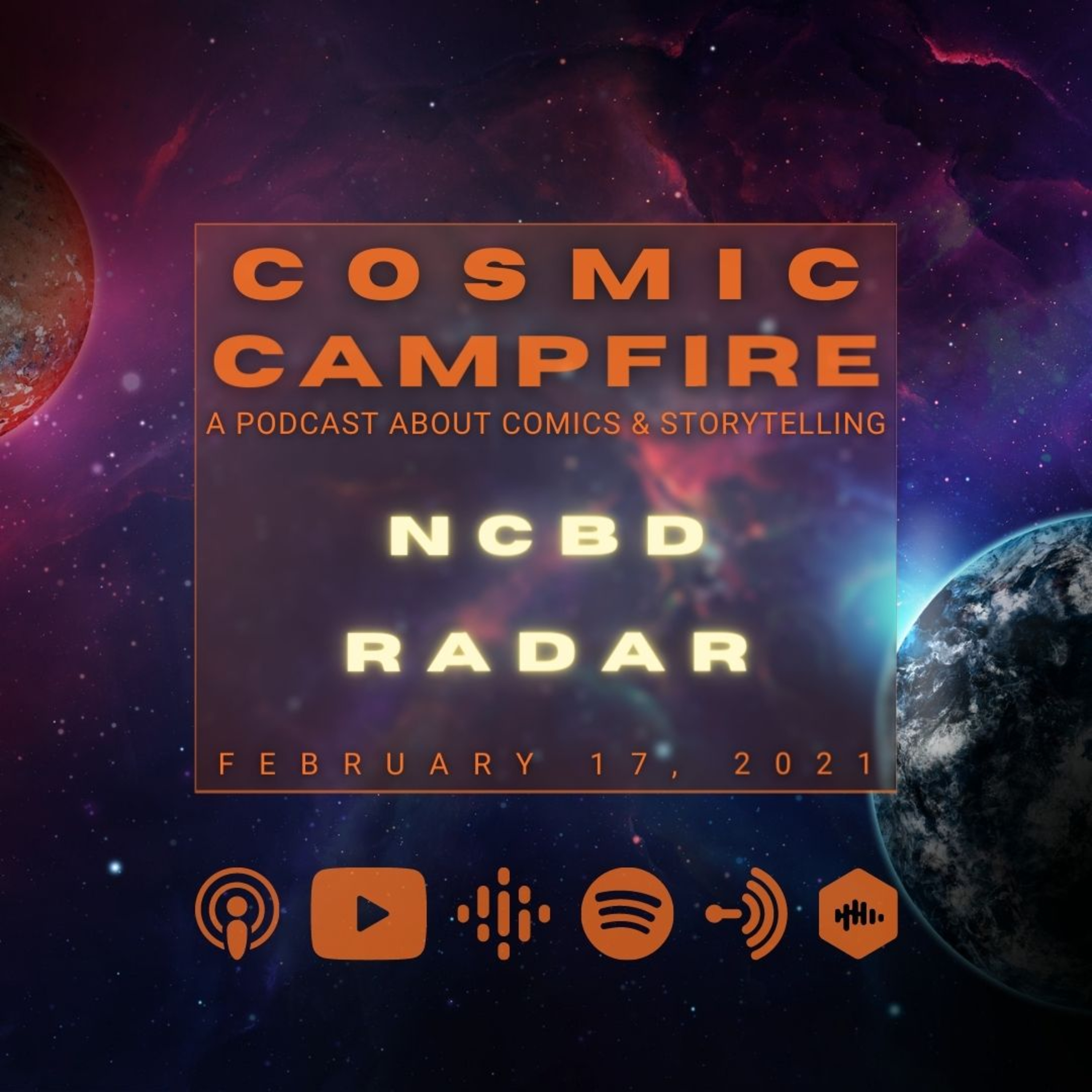 COSMIC CAMPFIRE: A Podcast About Comics & Storytelling