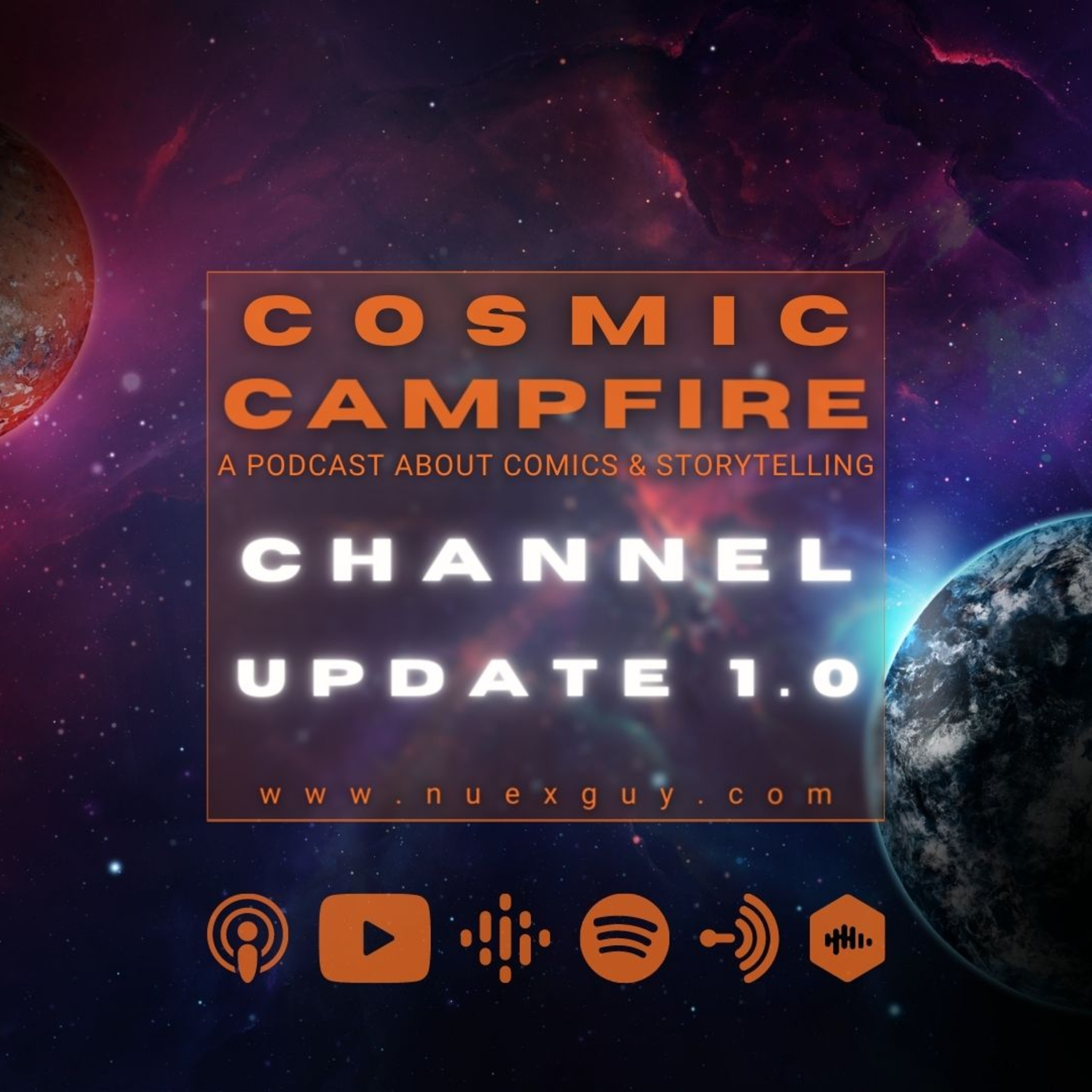 COSMIC CAMPFIRE: A Podcast About Comics & Storytelling