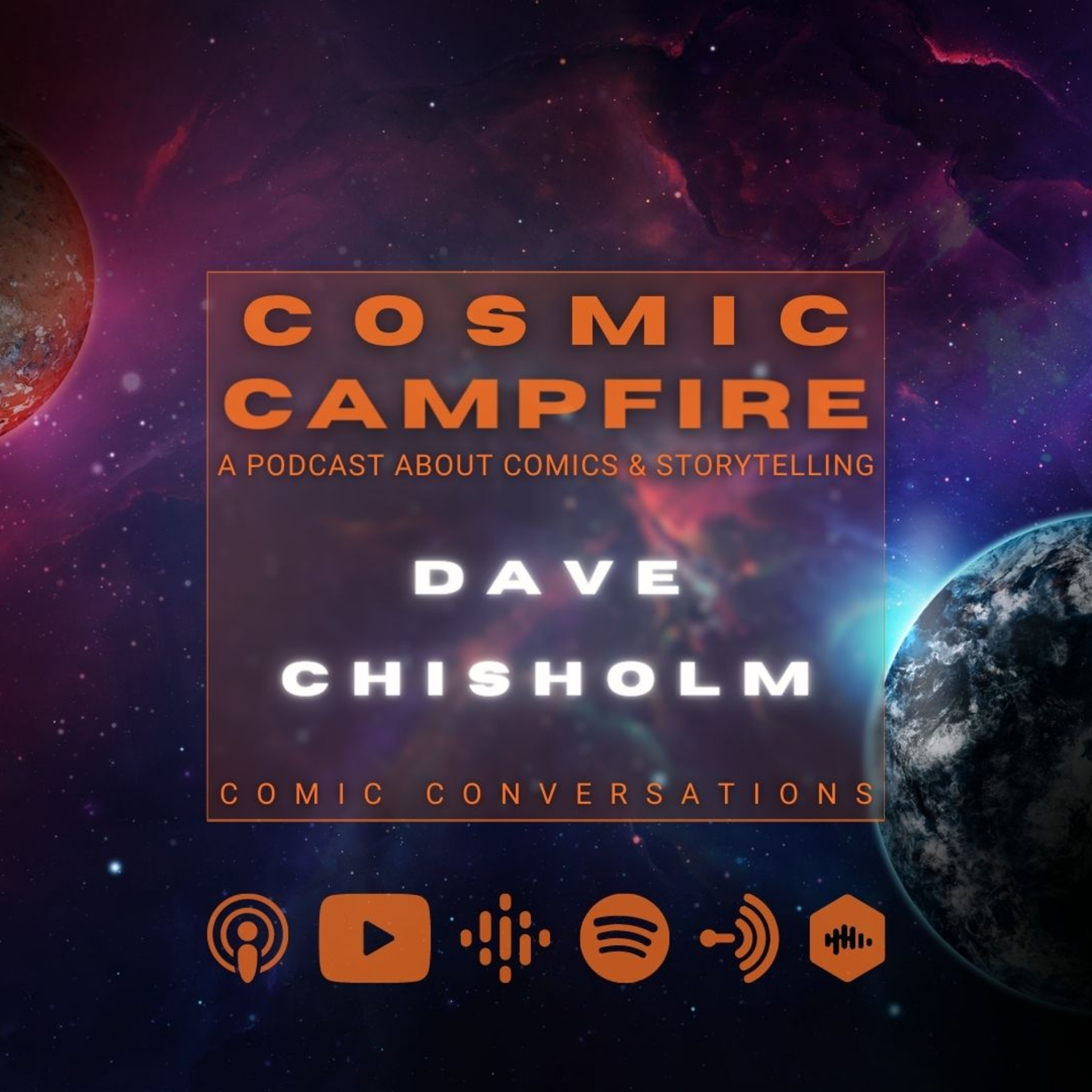 COSMIC CAMPFIRE: A Podcast About Comics & Storytelling