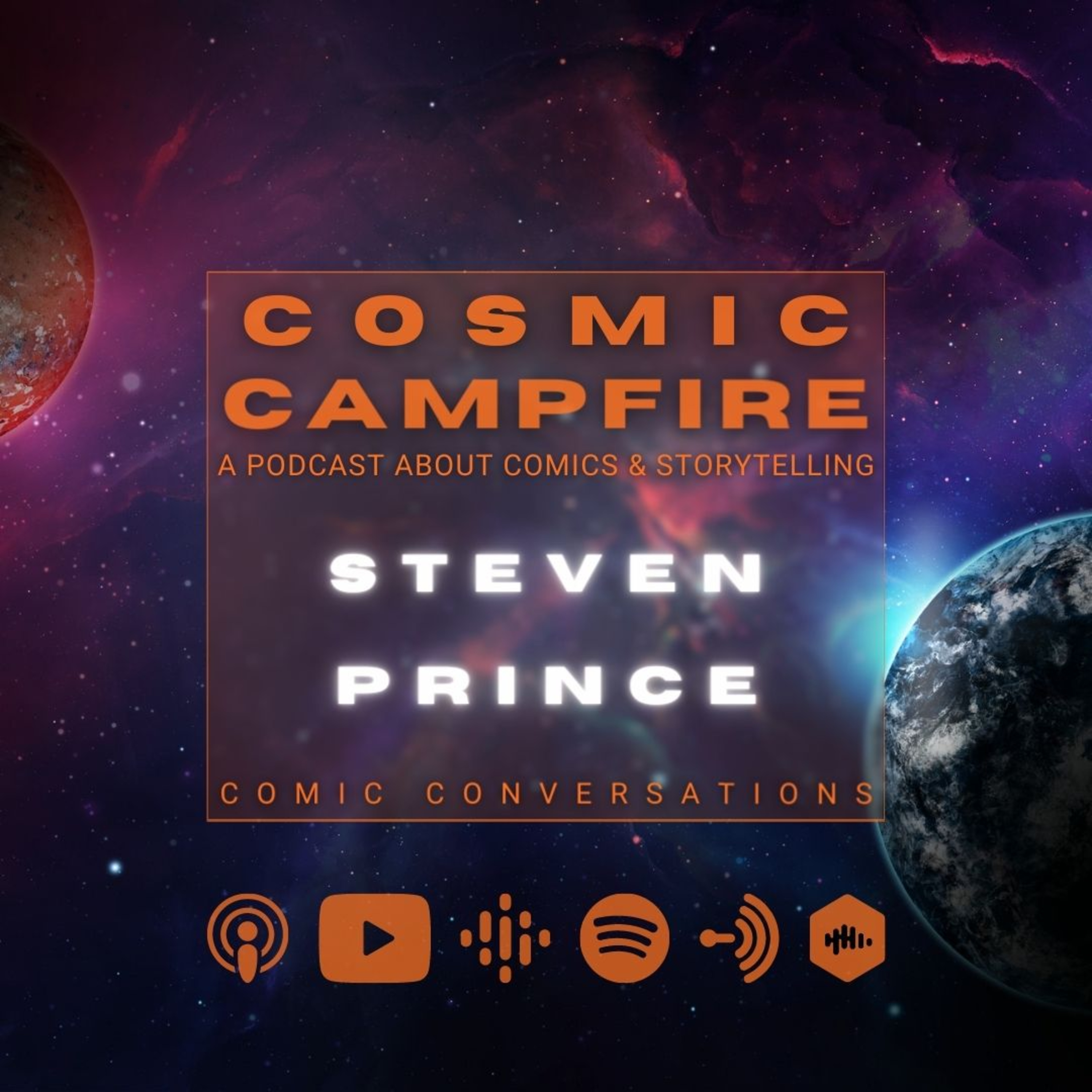 COSMIC CAMPFIRE: A Podcast About Comics & Storytelling