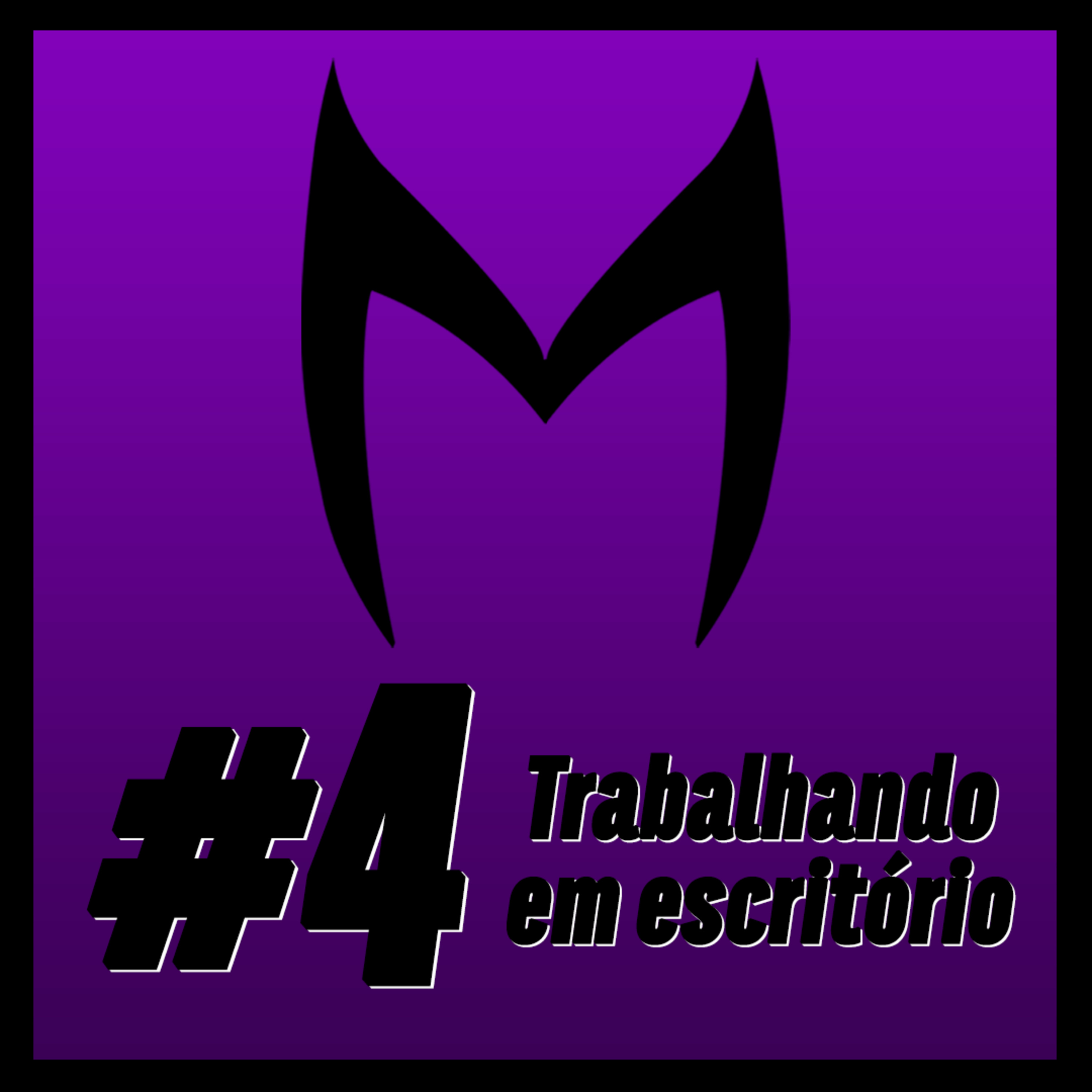 Herói Procrastinador #4: Trabalhando em escritório episode artwork