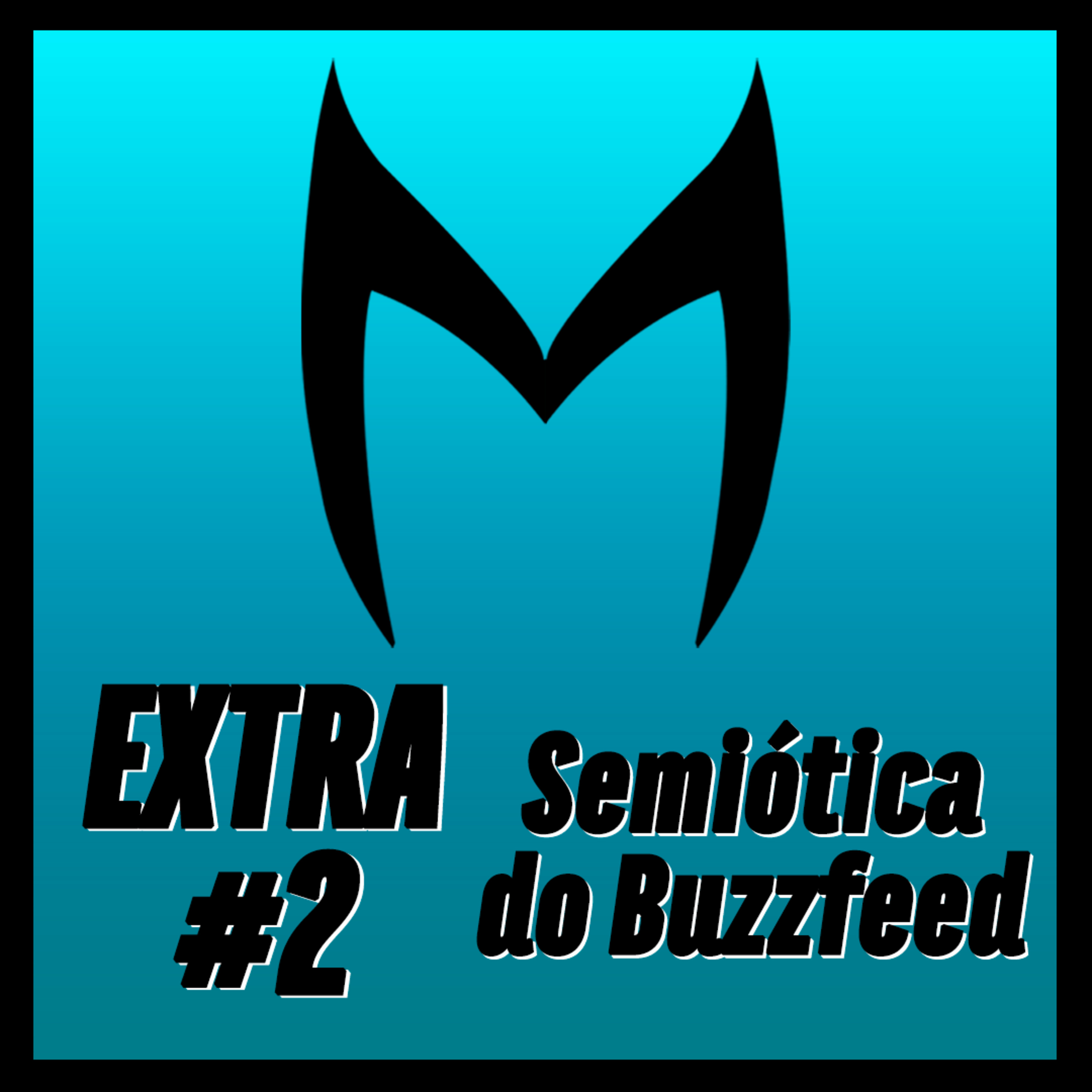 Herói Procrastinador Extra #2: Semiótica do Buzzfeed episode artwork