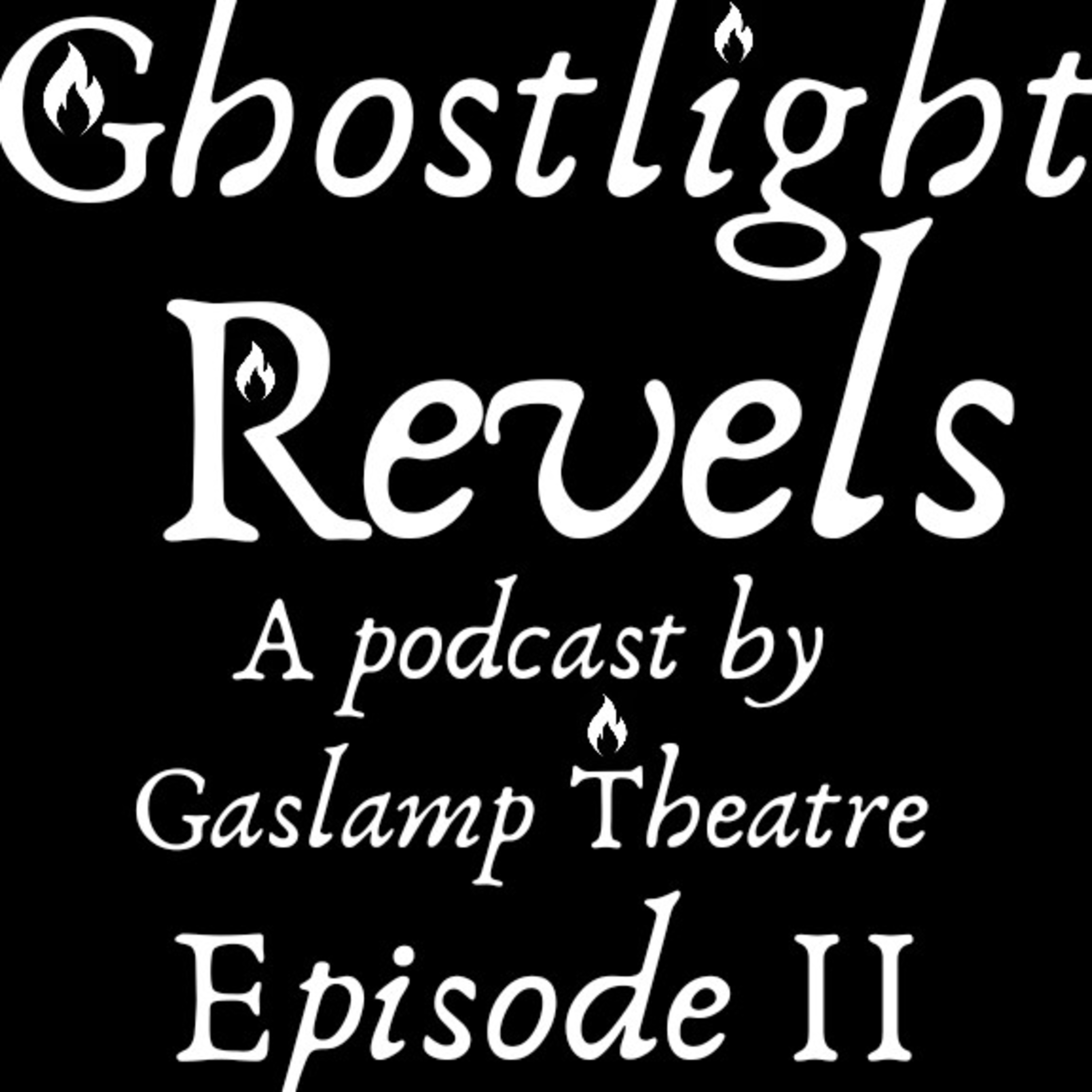Ghostlight Revels