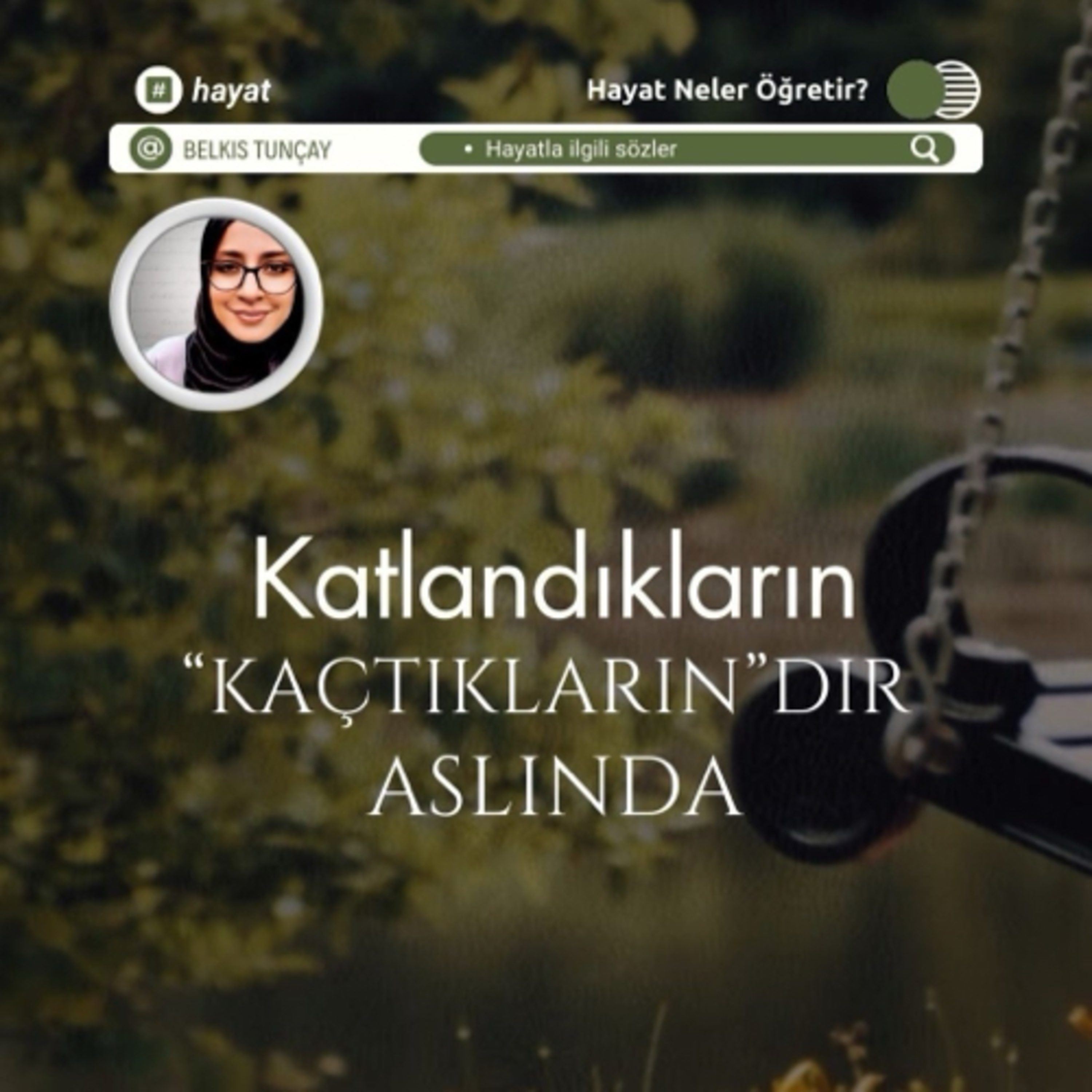 HAYAT NELER ÖĞRETİR SERİSİ
