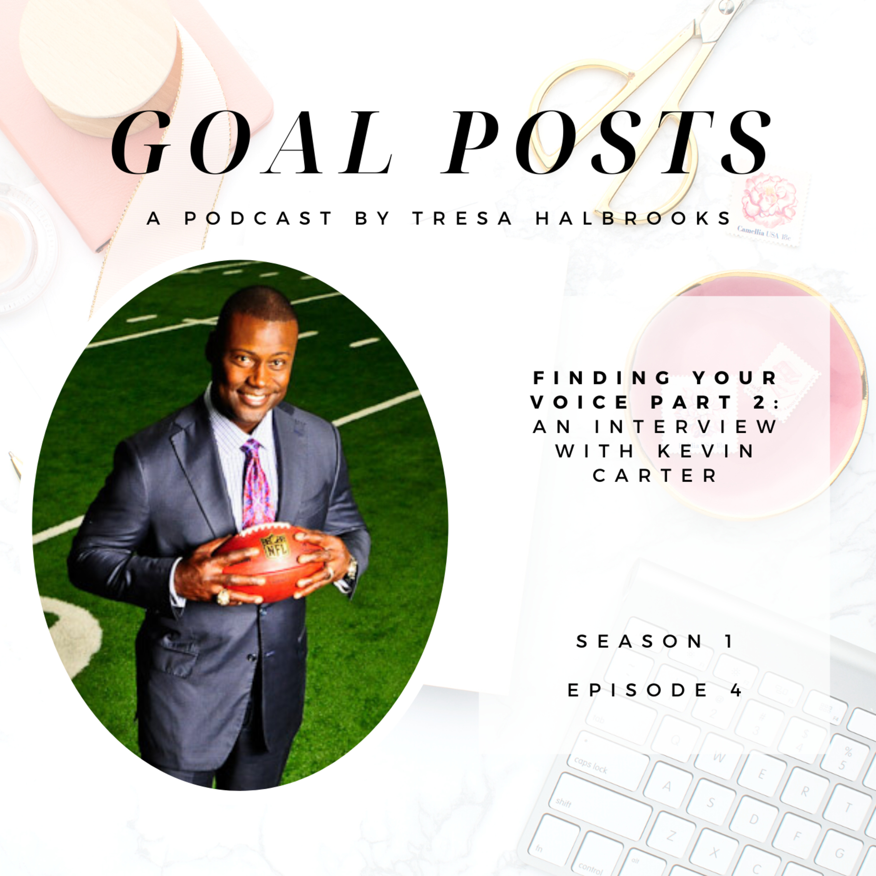 Goal Posts with Tresa Halbrooks