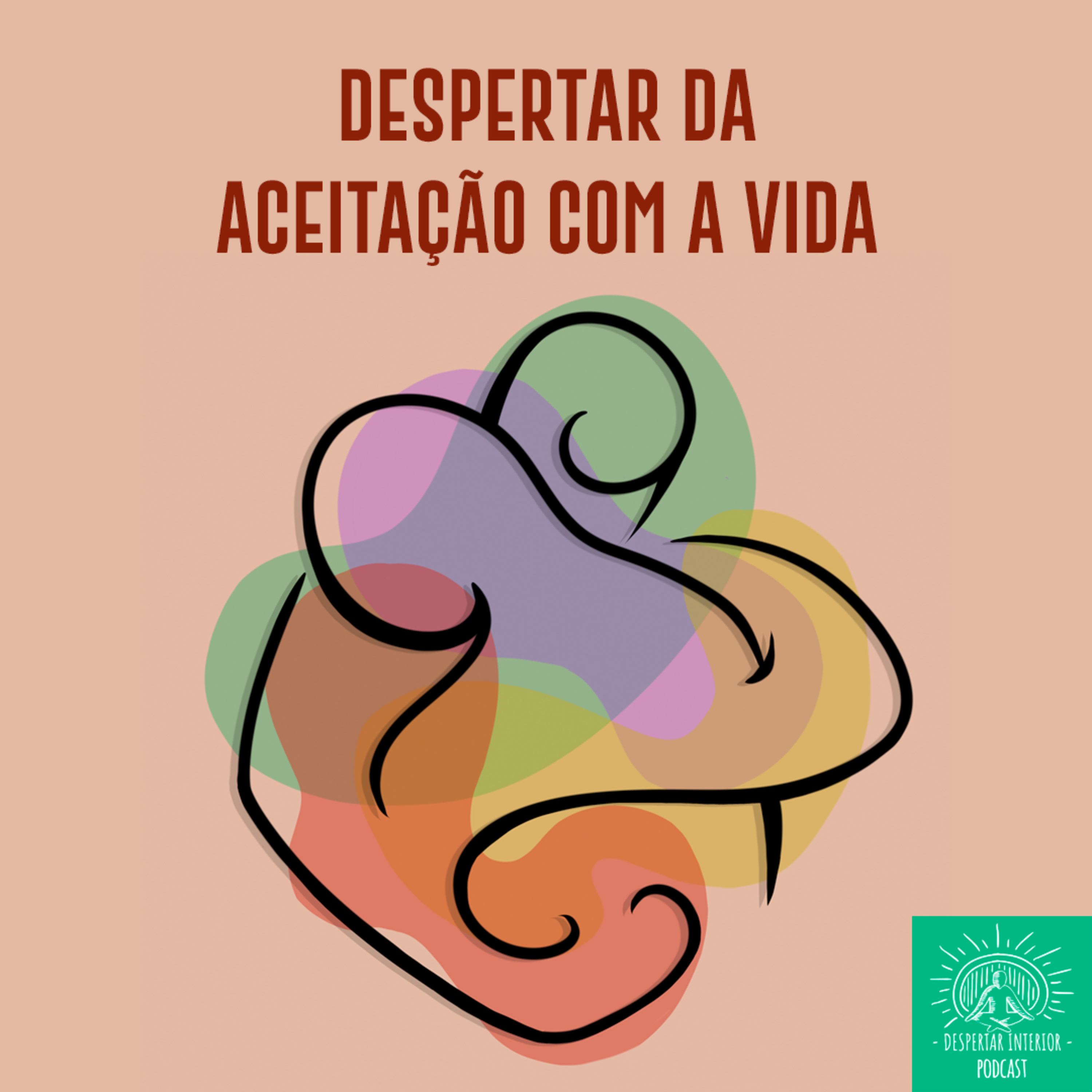 Despertar Interior - Meditação simples e sem tabus