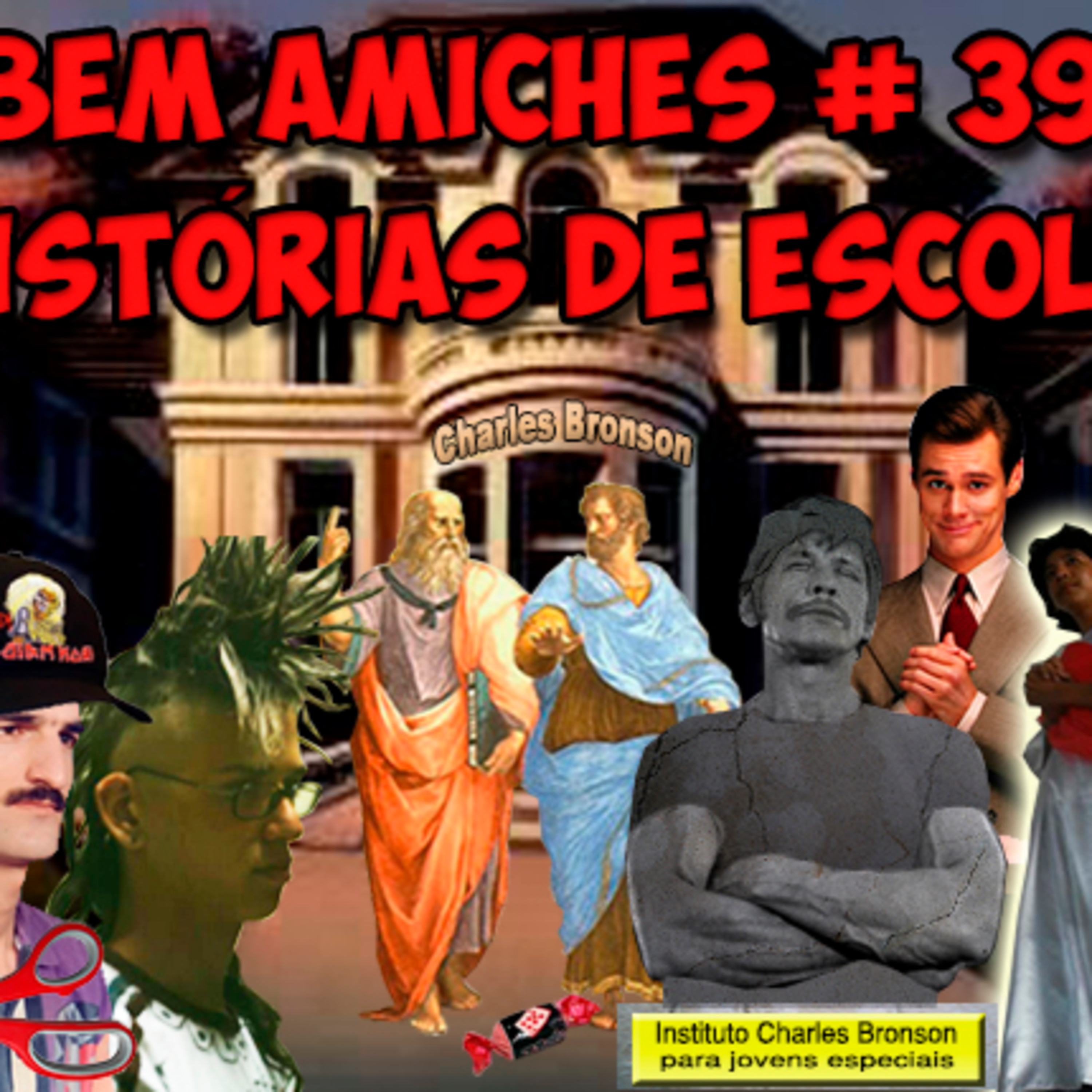 Bem Amiches 39 - Causos da época em que bullying era legalizado episode artwork