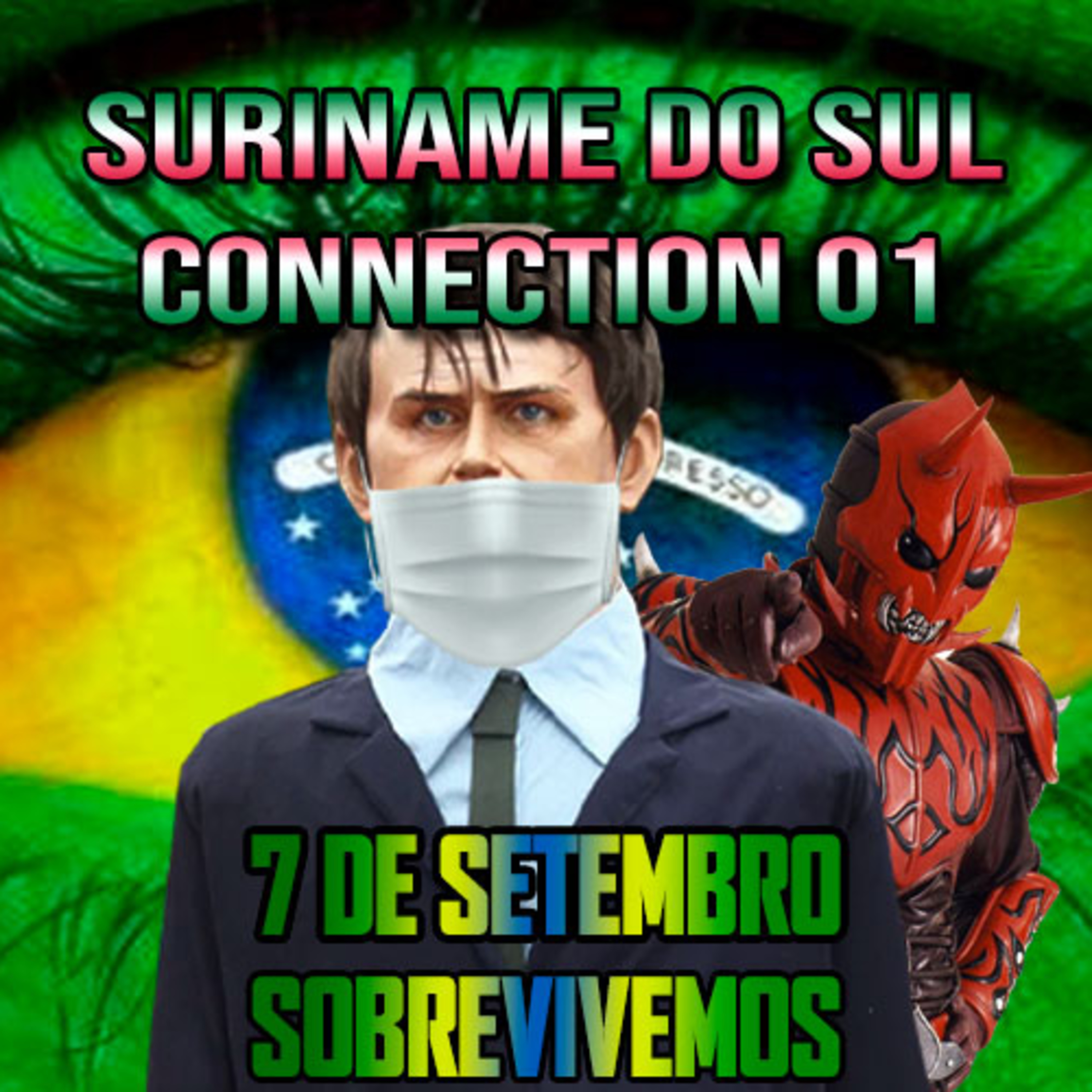 Suriname do Sul connection - O dia depois do outro dia. episode artwork