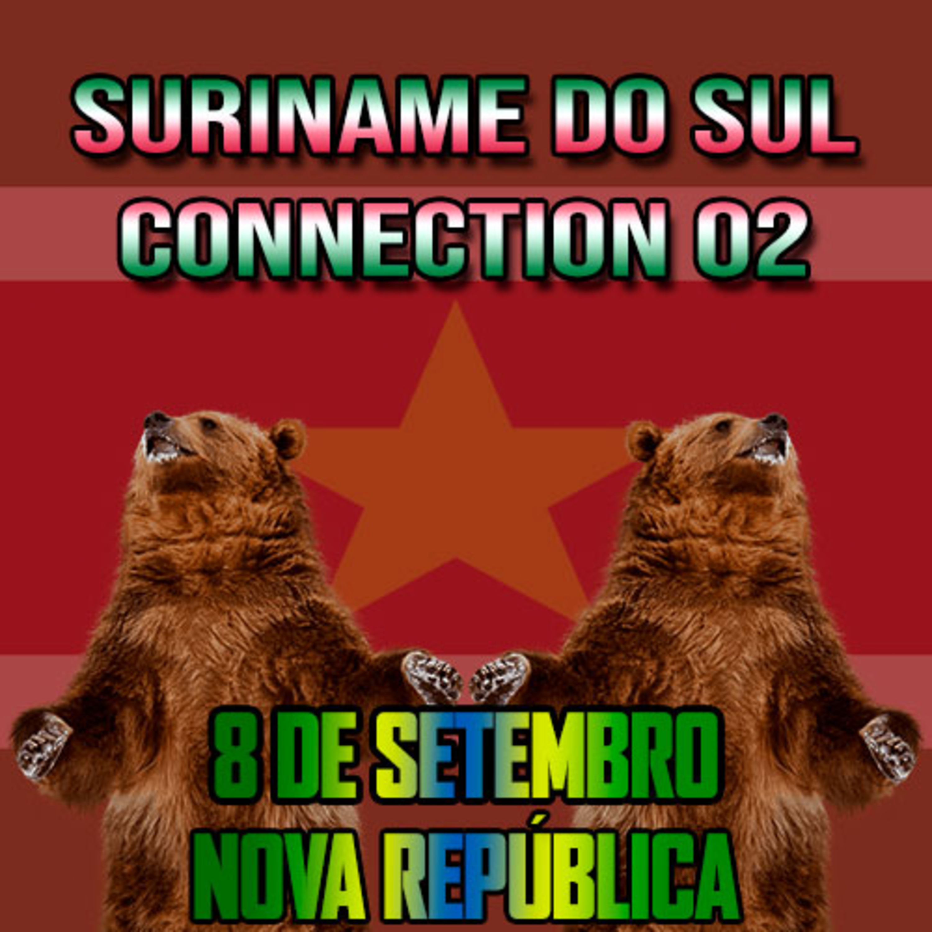 Suriname do Sul connection - A nova república. episode artwork